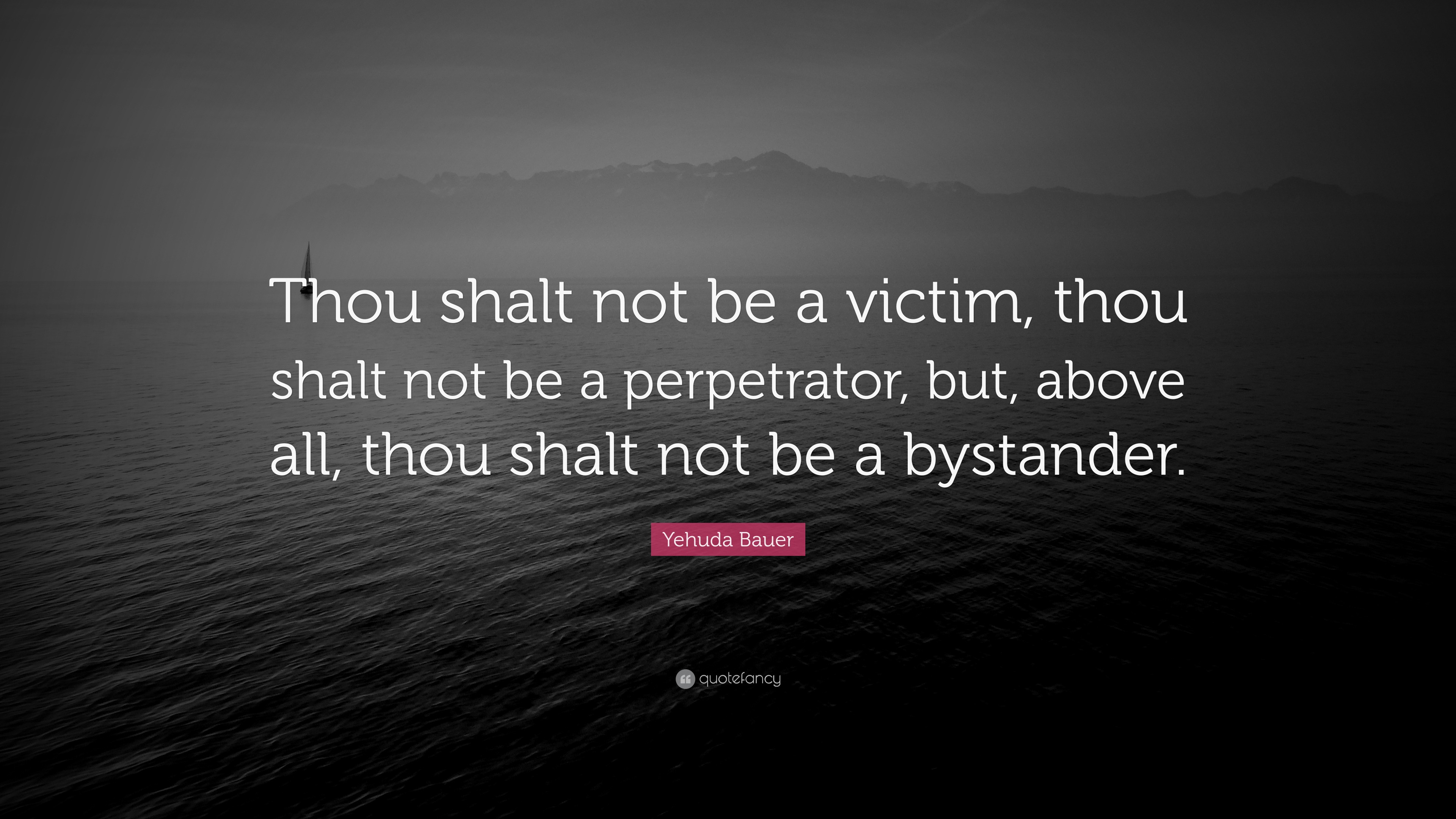 Thou shalt not be a victim, thou shalt not be a perpetrator, but, above all...