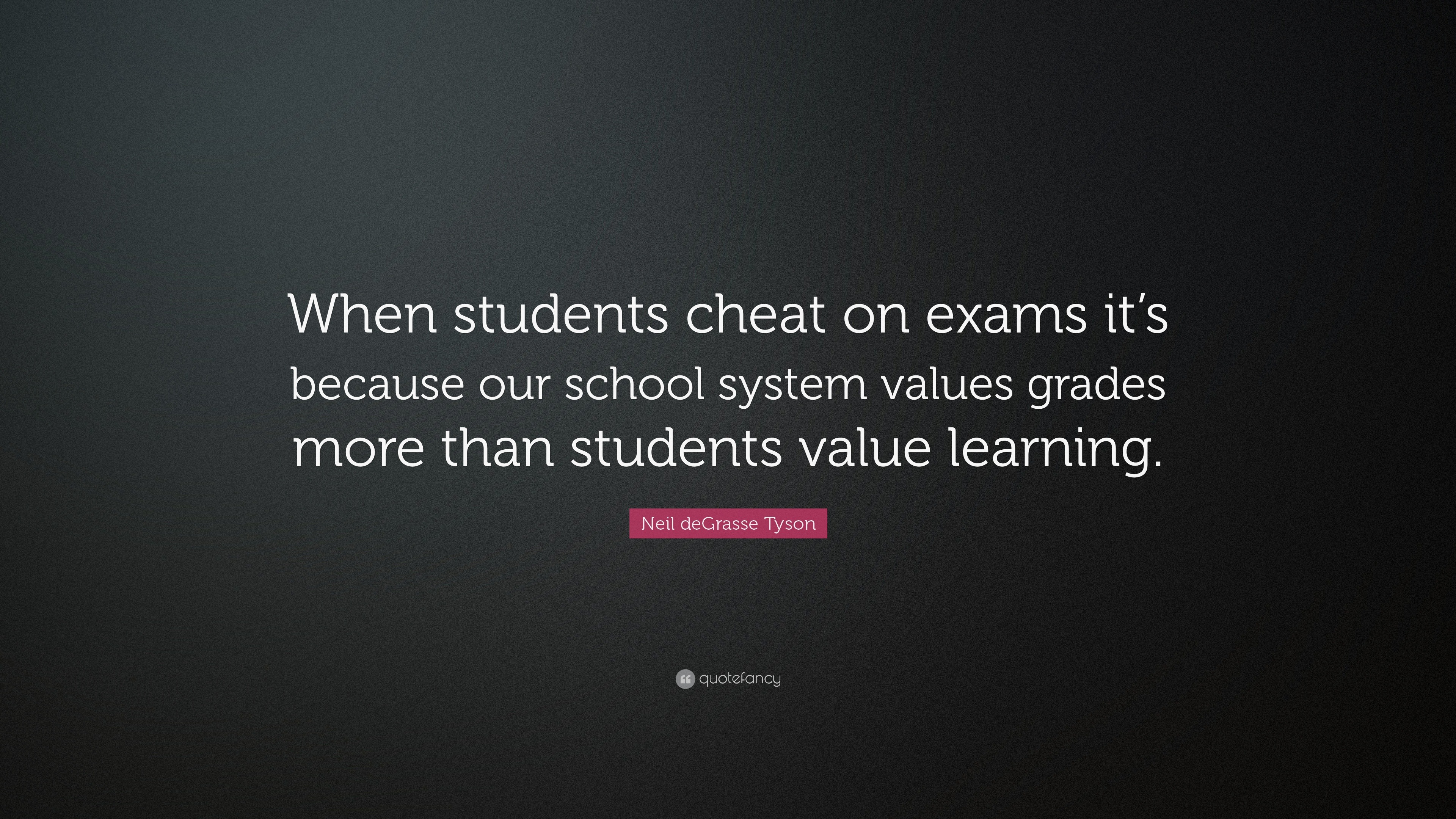 Quotes About Cheating In Exams