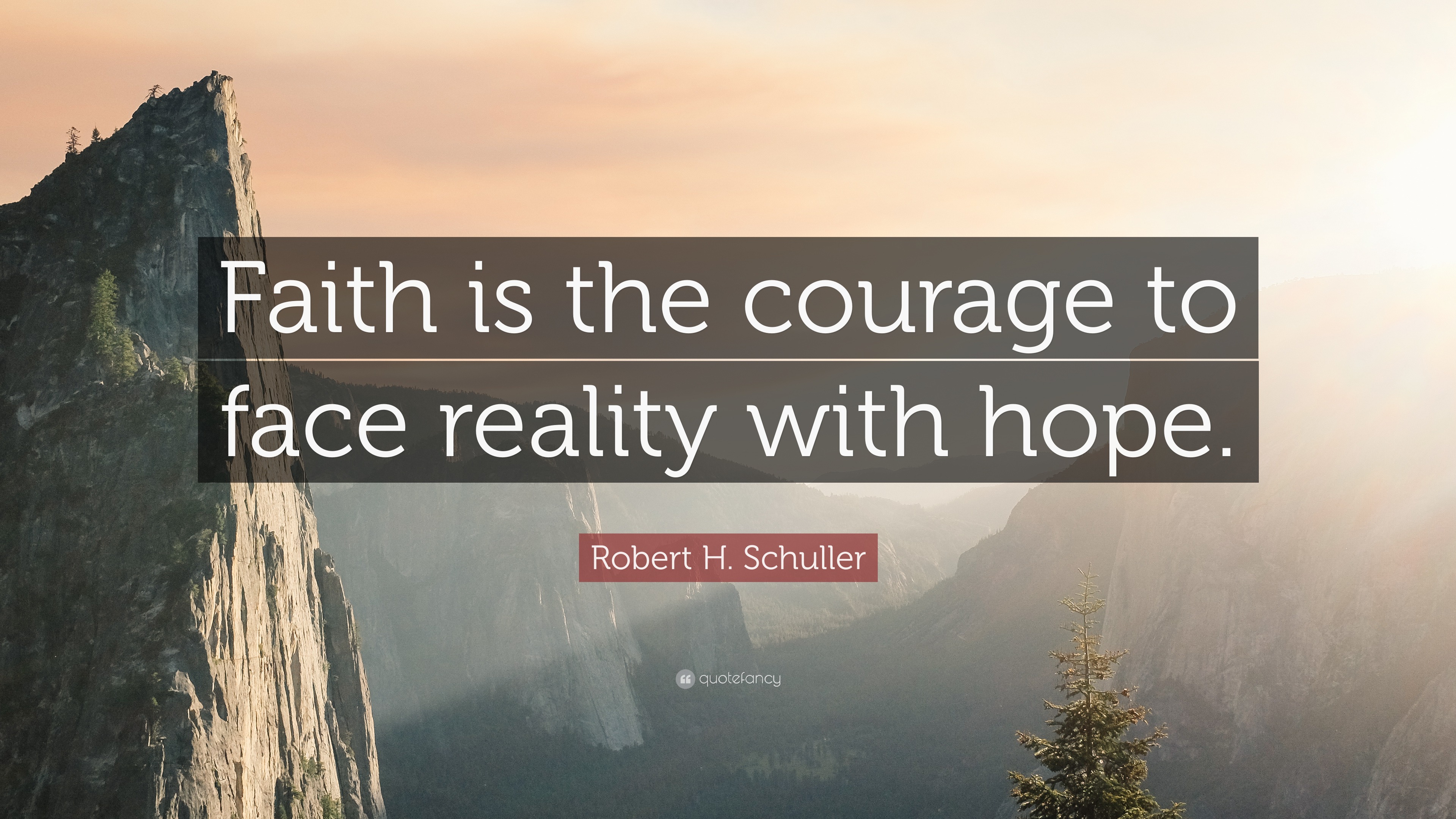 Quotes About Courage And Faith