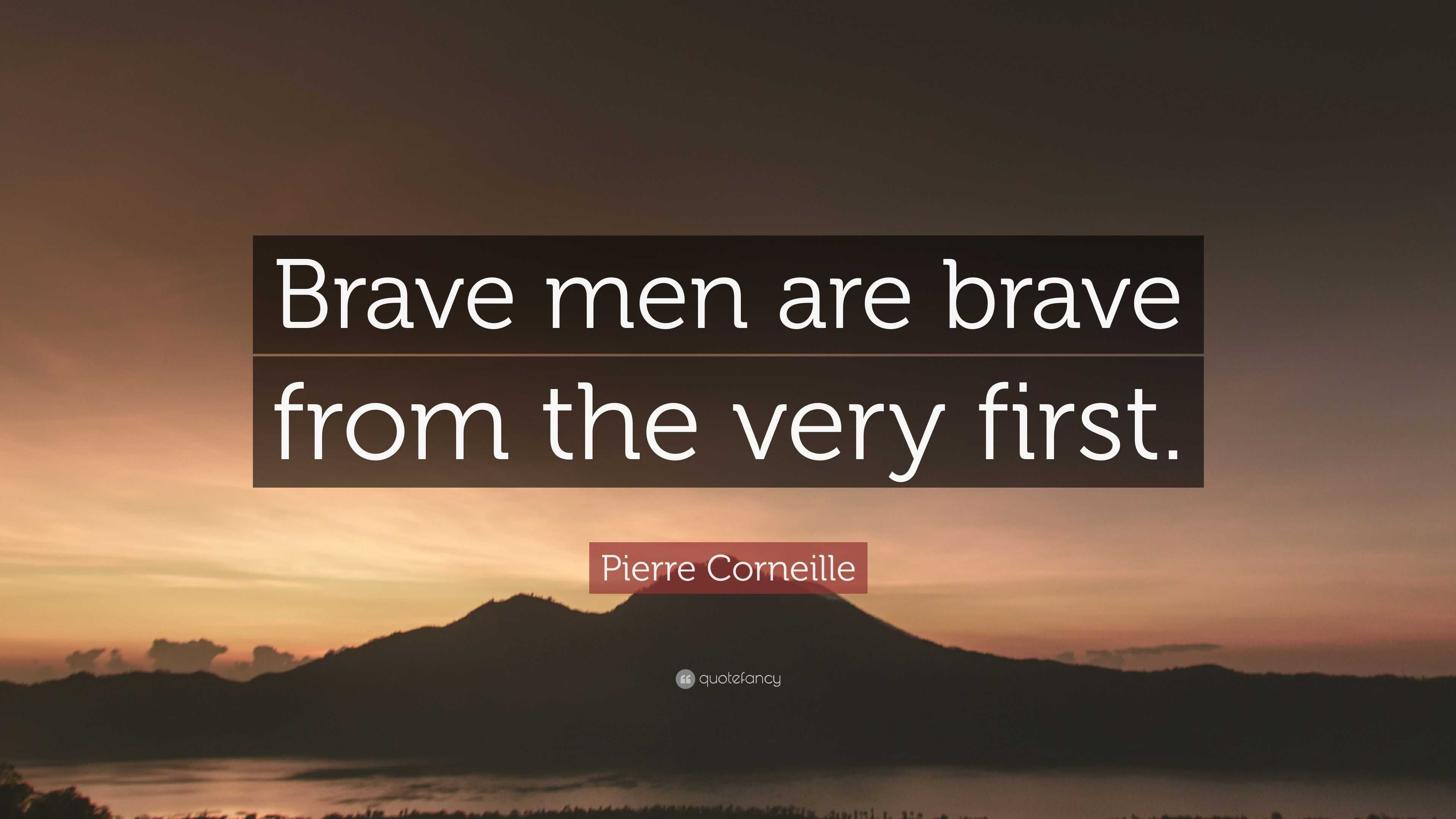 what are some brave quotes