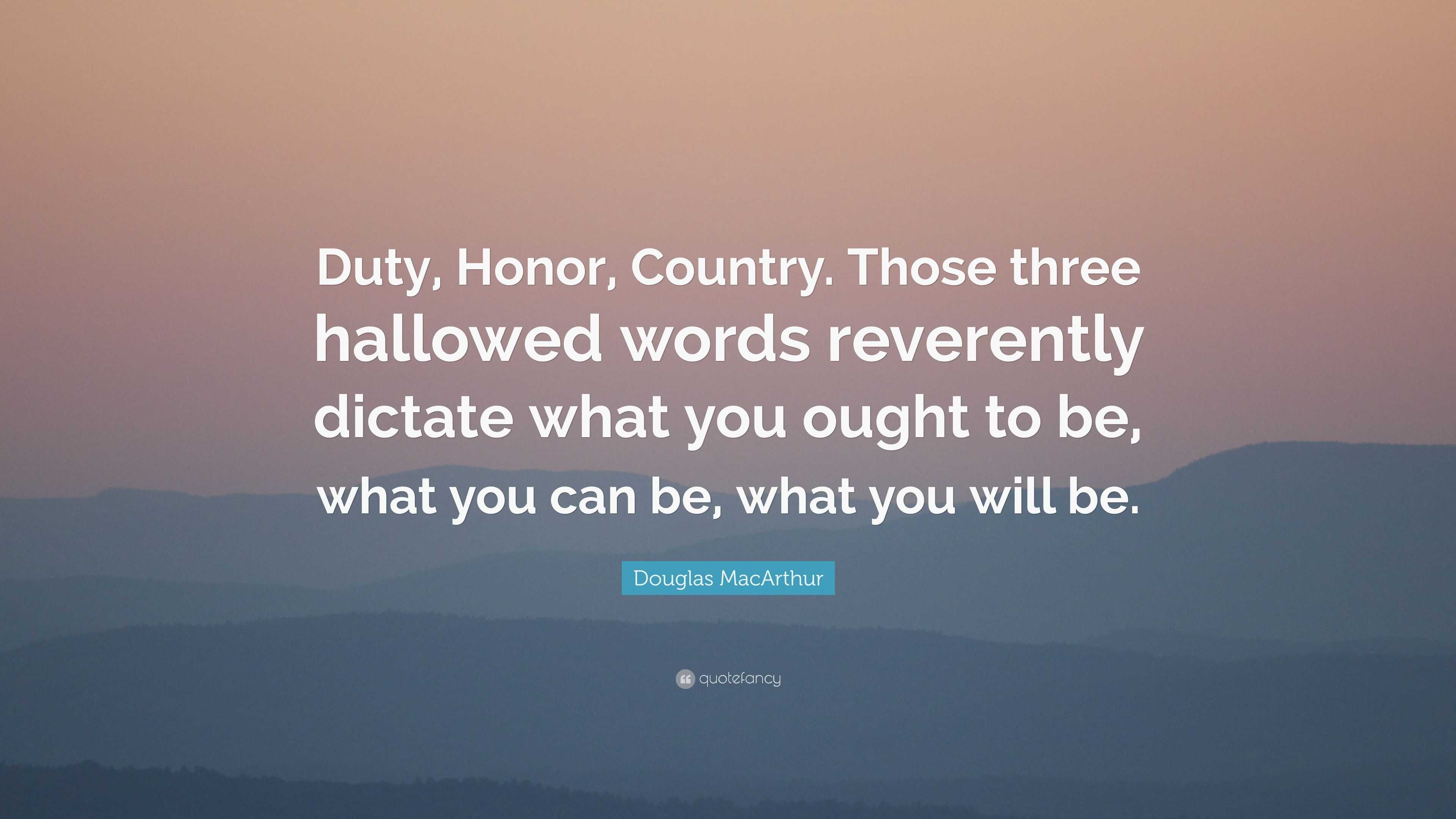 Duty, Honor, Country by Douglas MacArthur