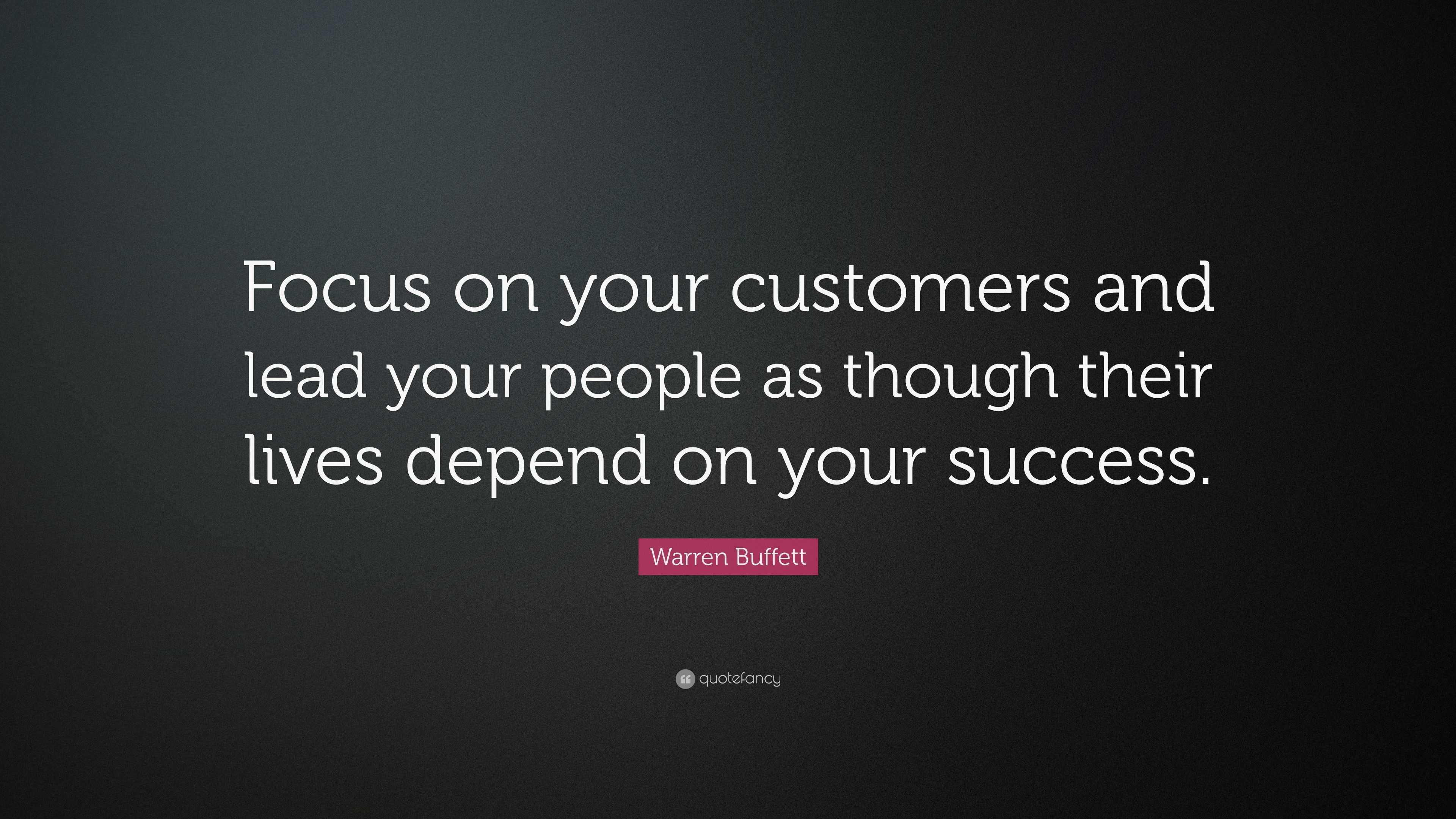 Focusing on Your Customer 