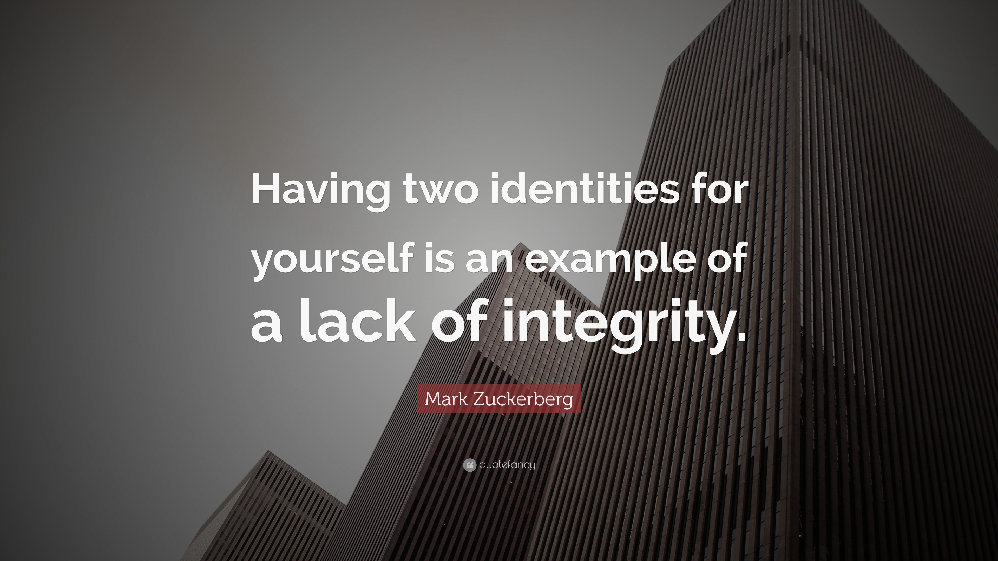 mark-zuckerberg-quote-having-two-identities-for-yourself-is-an