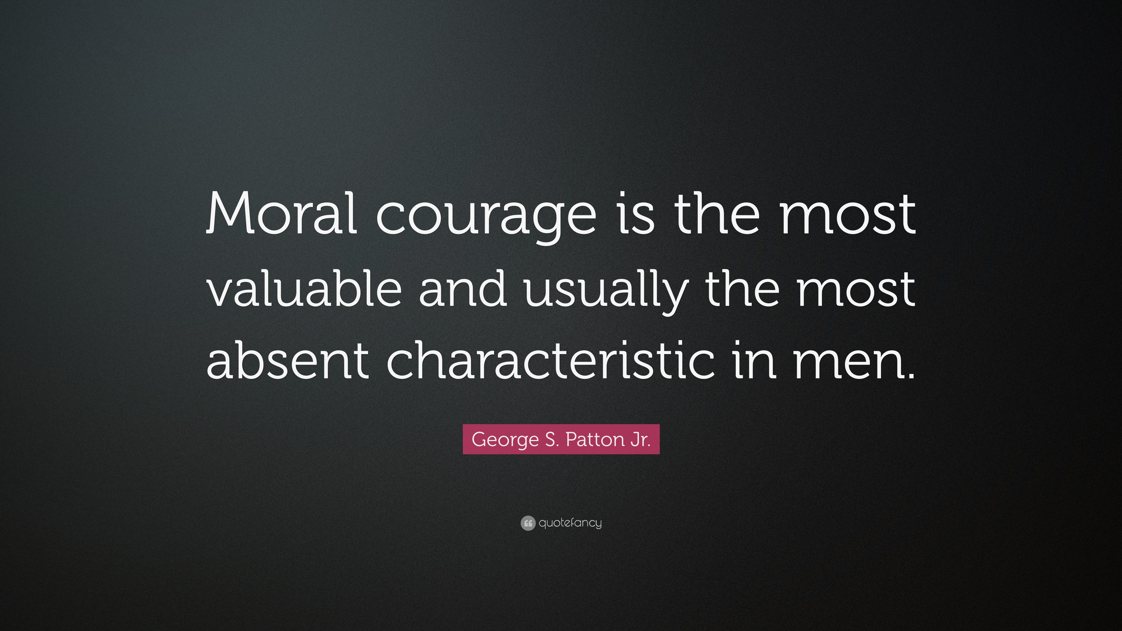 Moral Courage: The Most Important Leadership Characteristic –