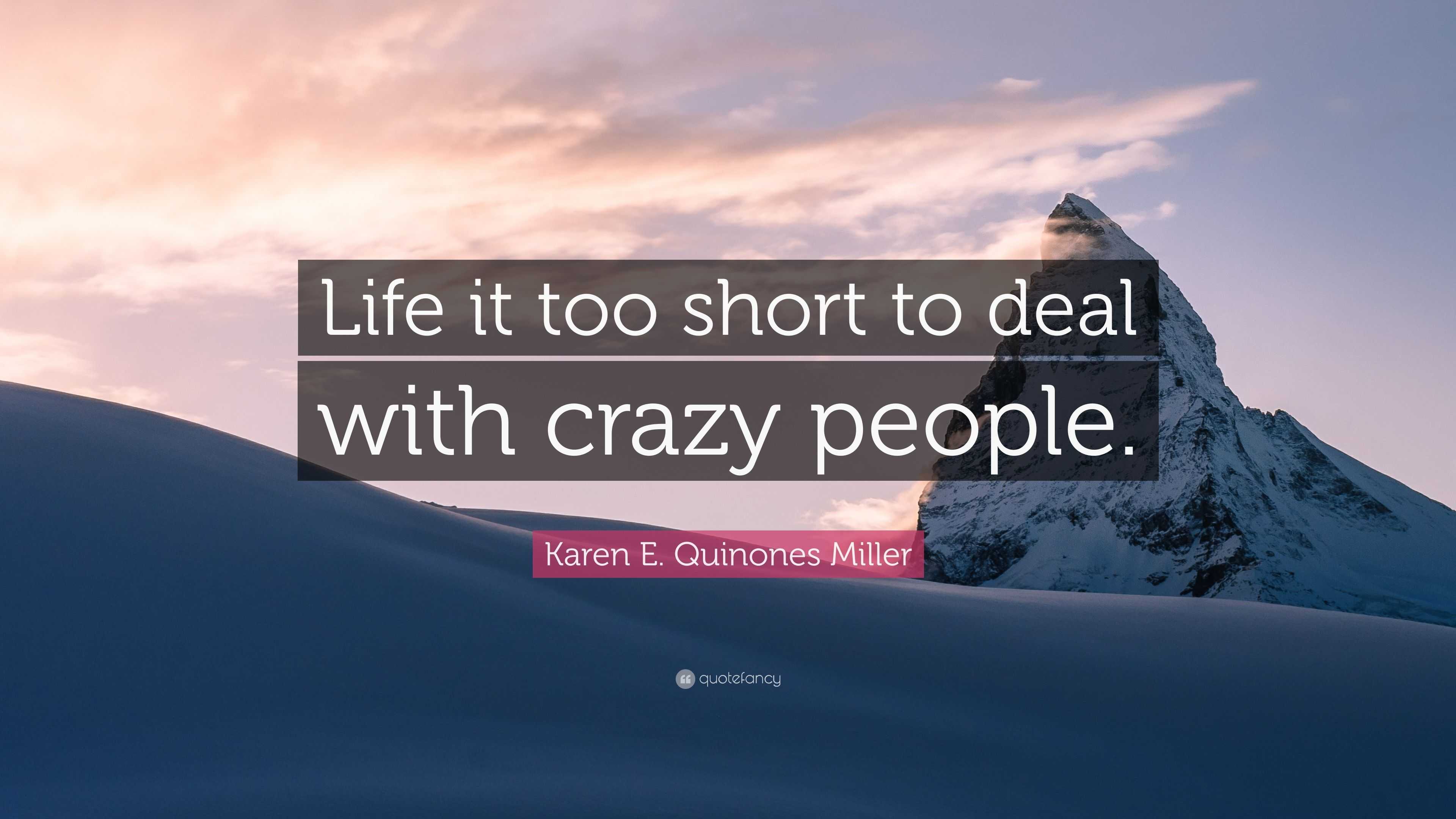 dealing with crazy people quotes