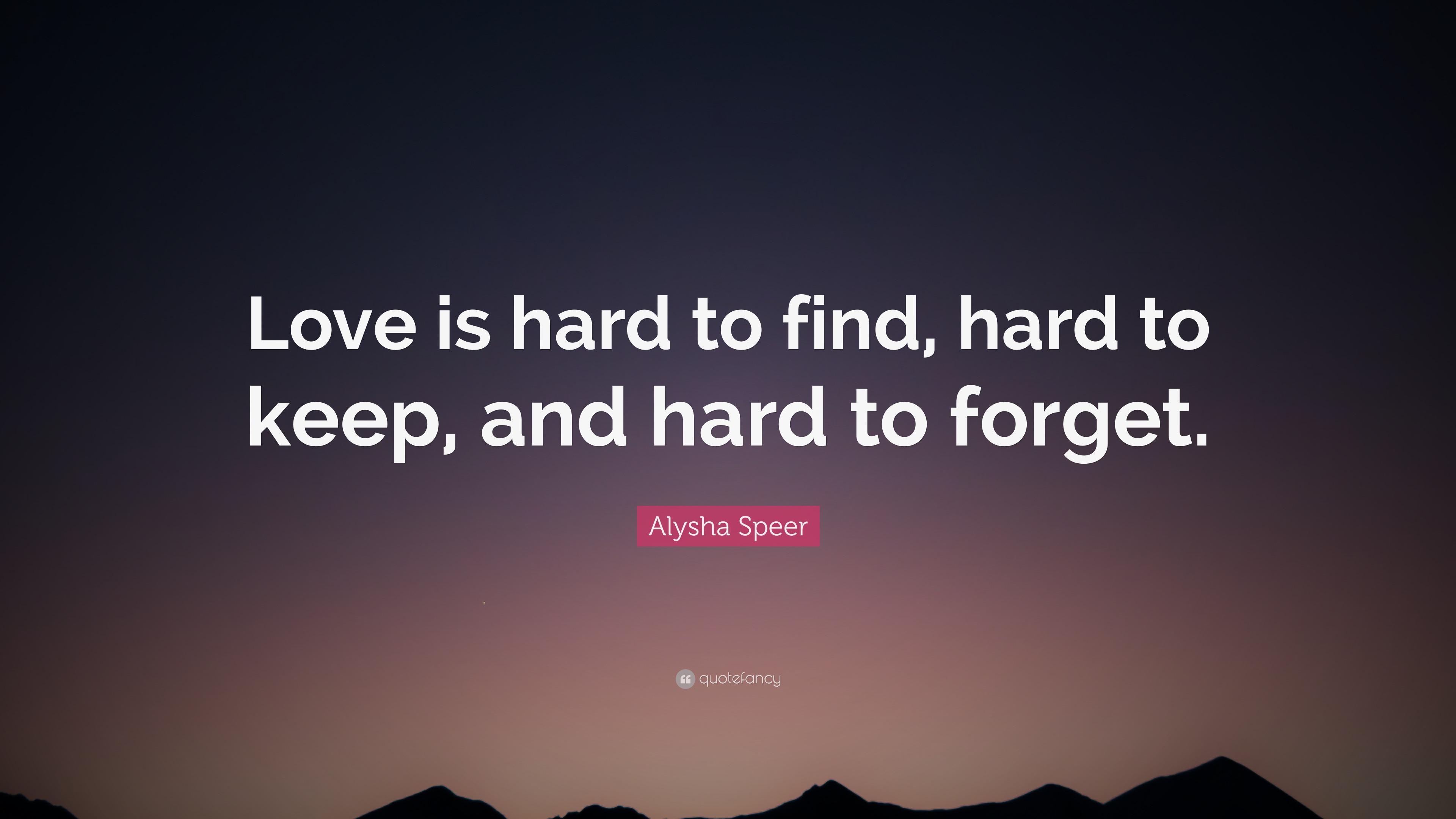 love is hard quotes
