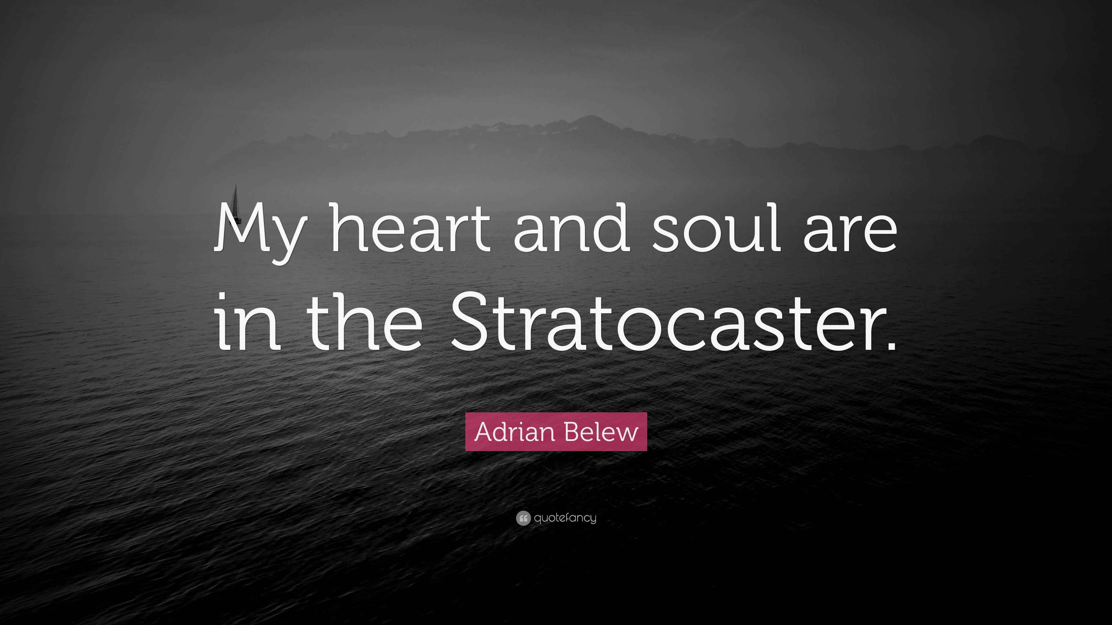 Adrian Belew Quote: “My heart and soul are in the Stratocaster.”