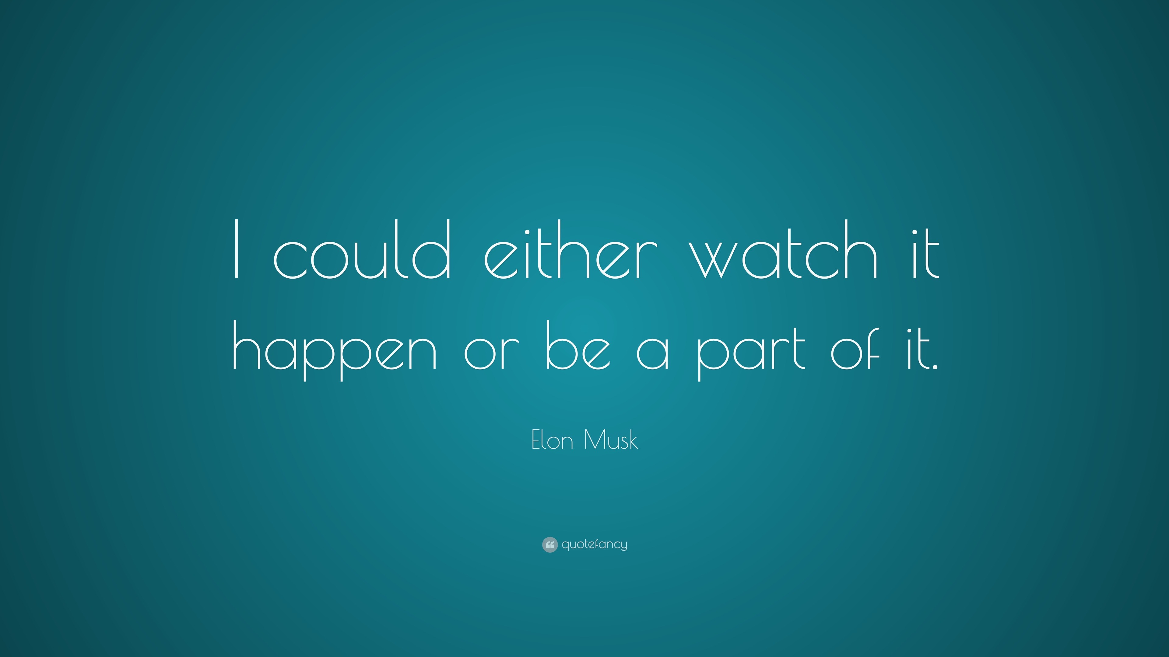 Elon Musk Quote: 