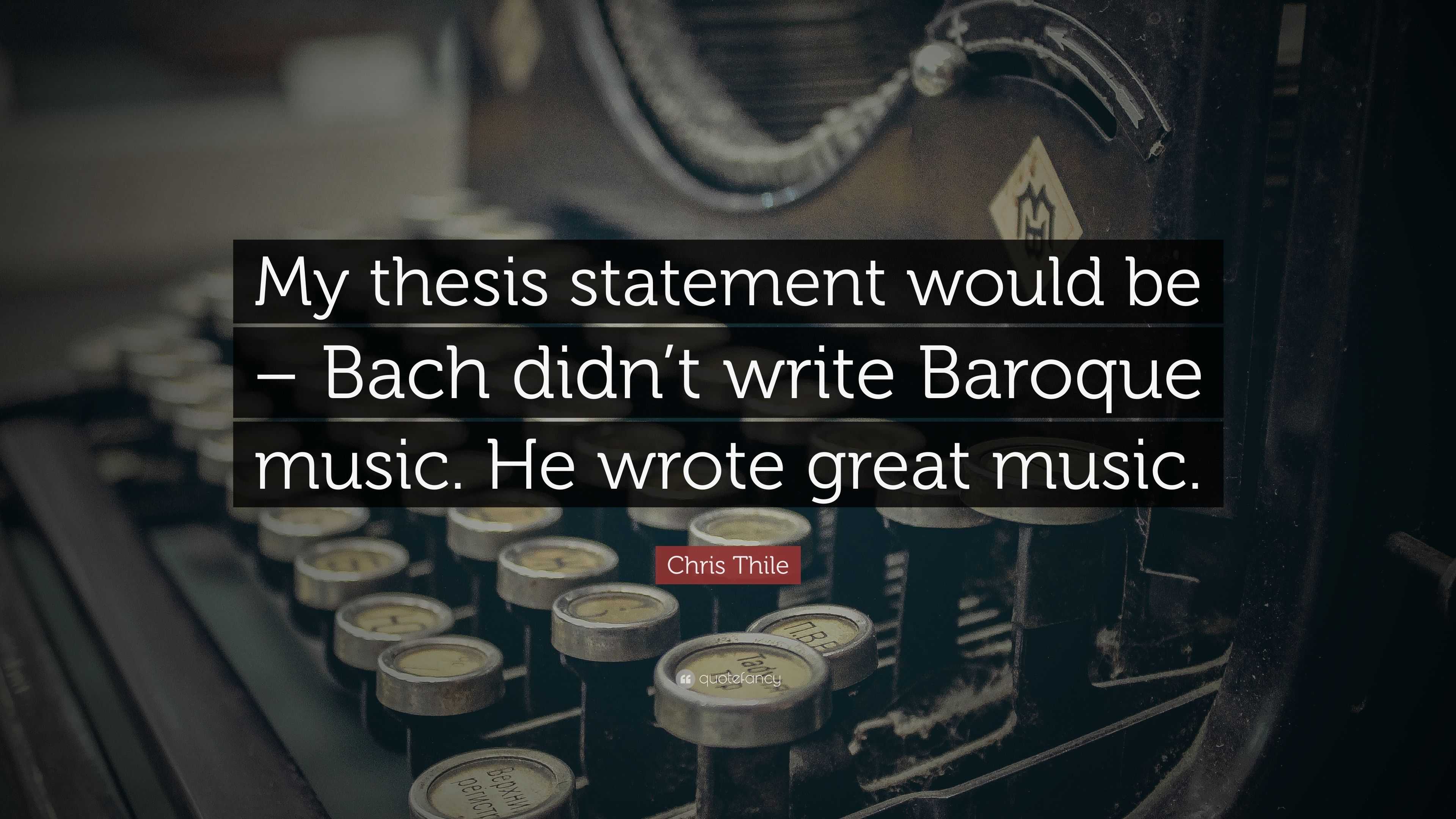 a thesis statement about music