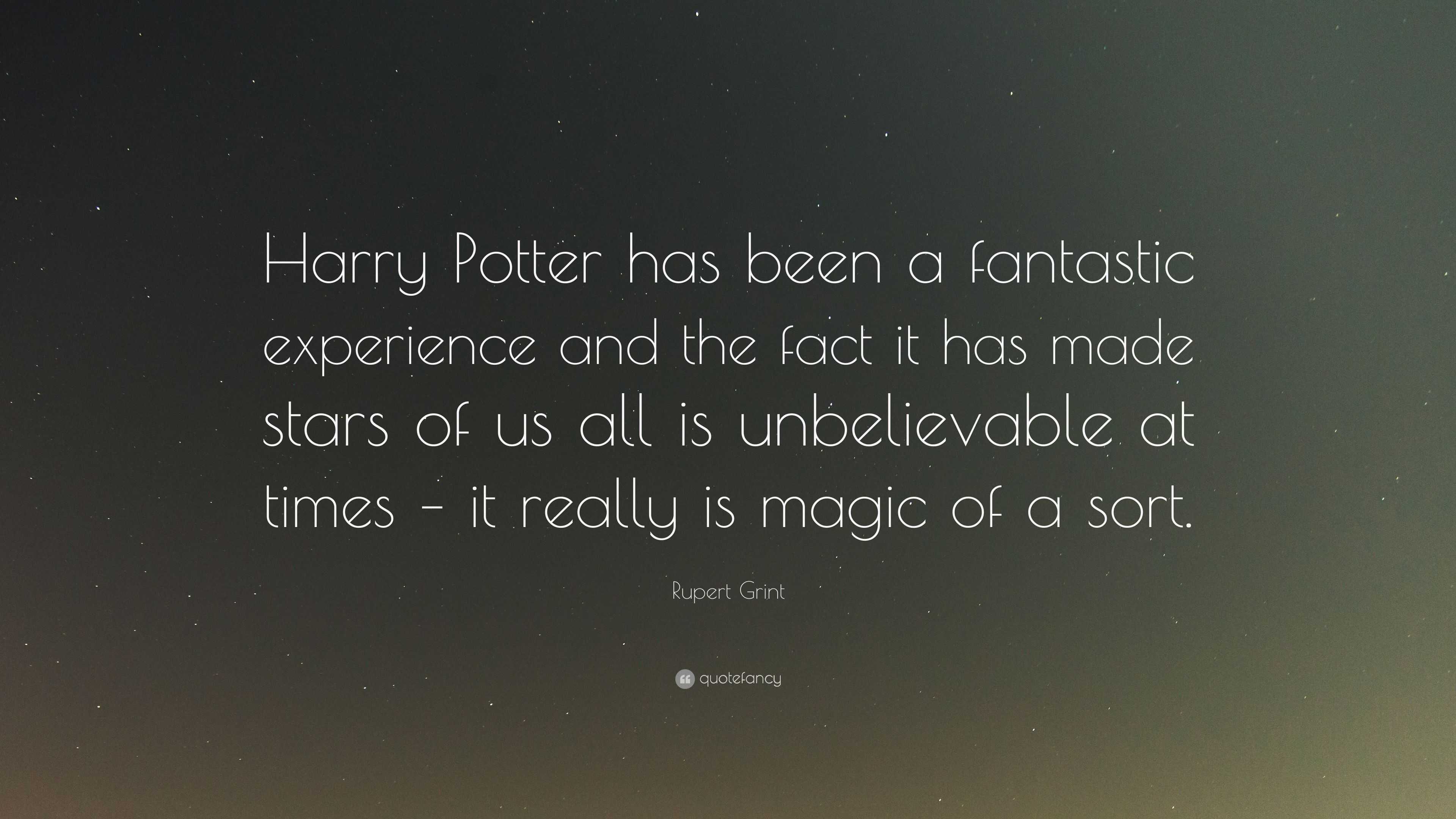 Rupert Grint Quote: “Harry Potter has been a fantastic experience and ...