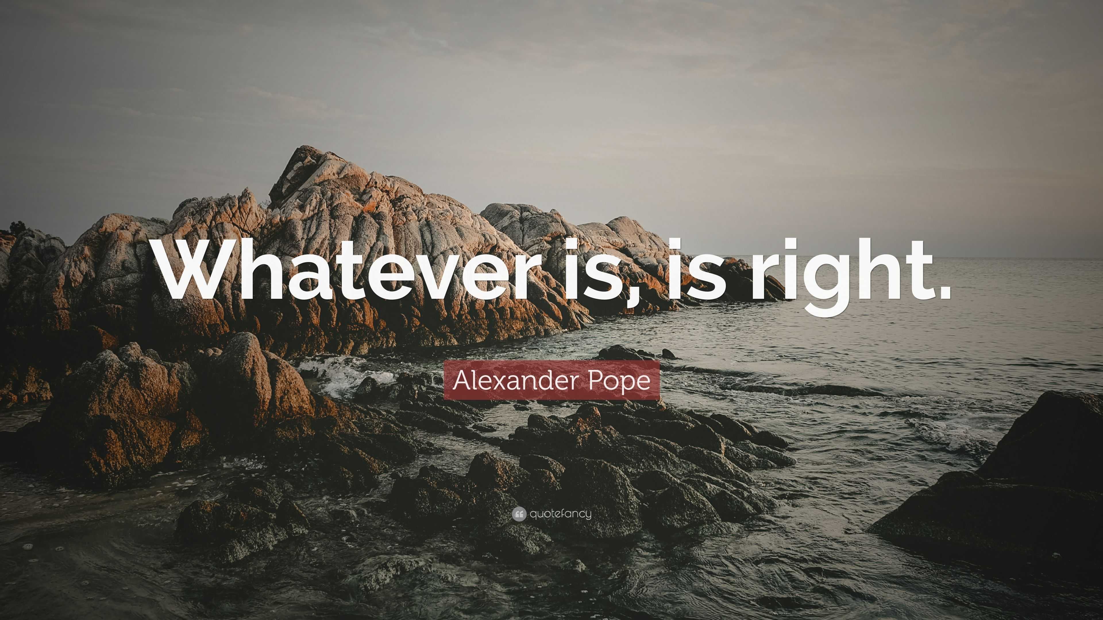 alexander pope essay on man whatever is is right