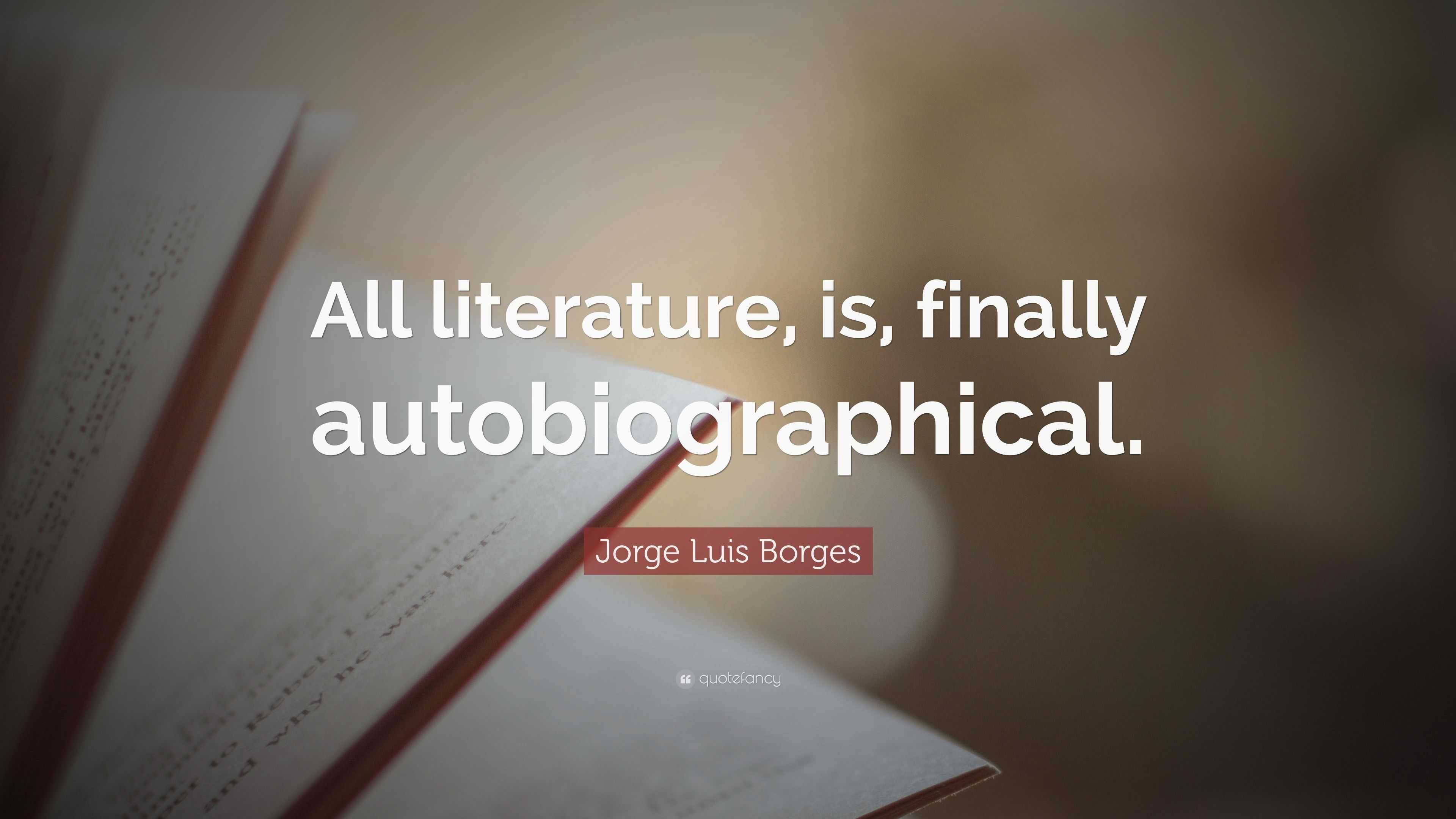 an autobiographical essay borges