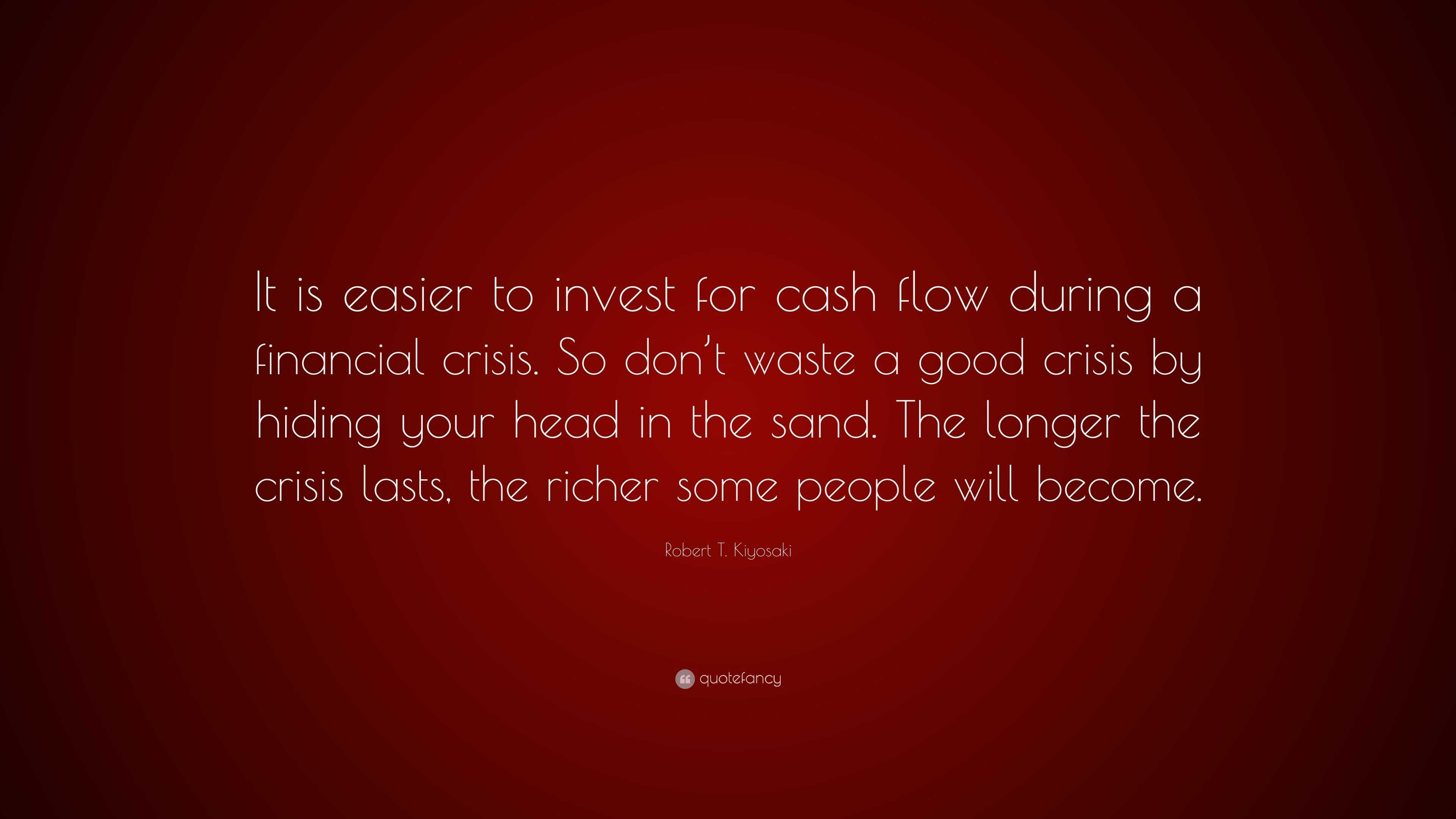 Robert T. Kiyosaki Quote: 