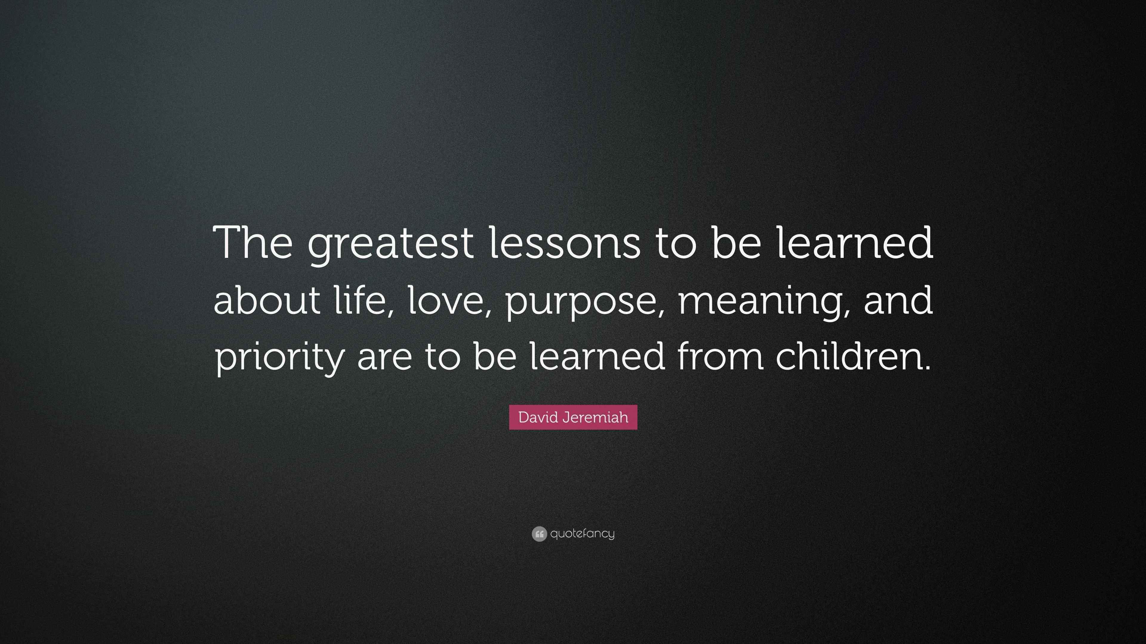 Learn Your Lessons - Love Quotes