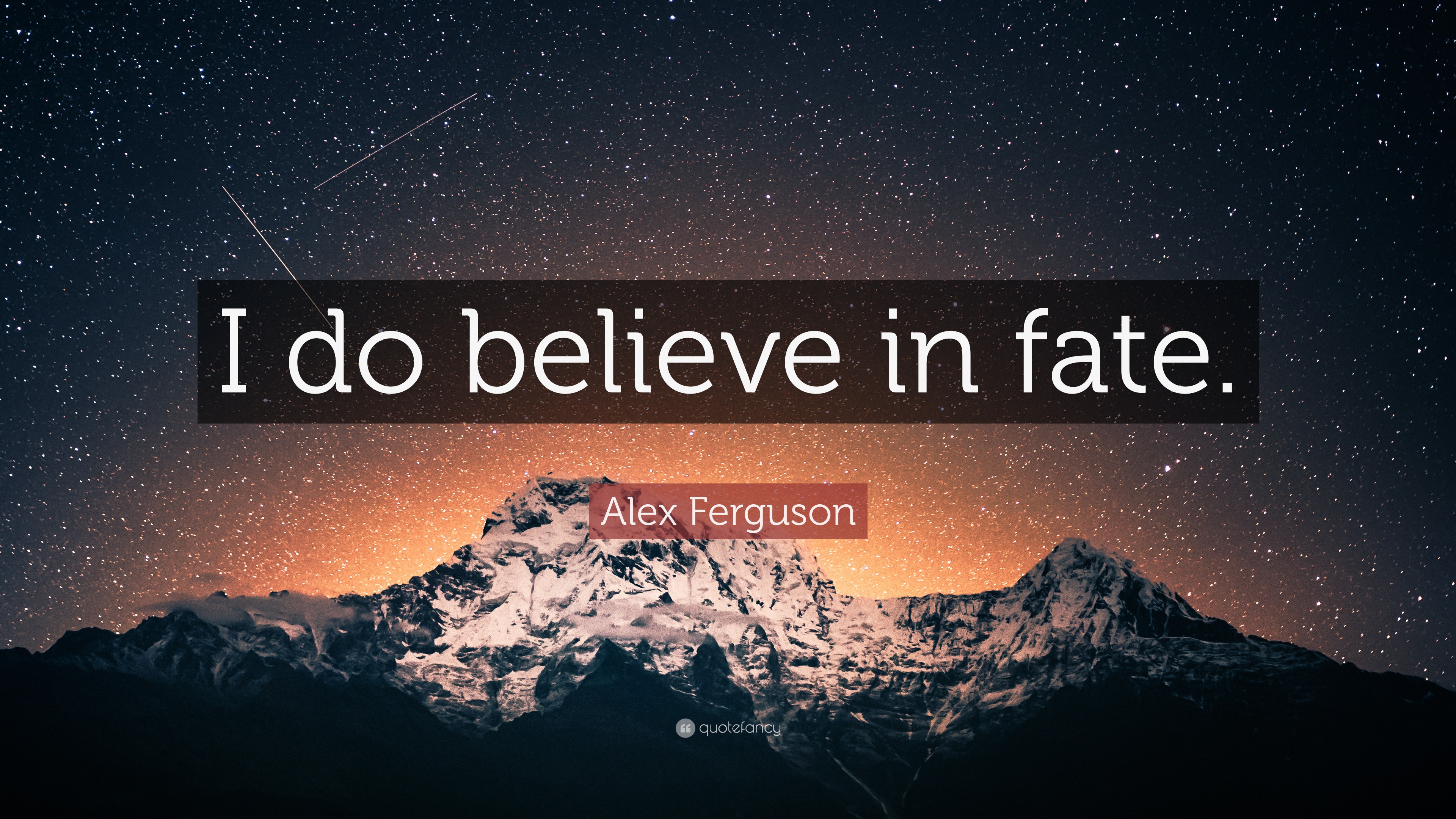 Do You Believe In Fate Quotes