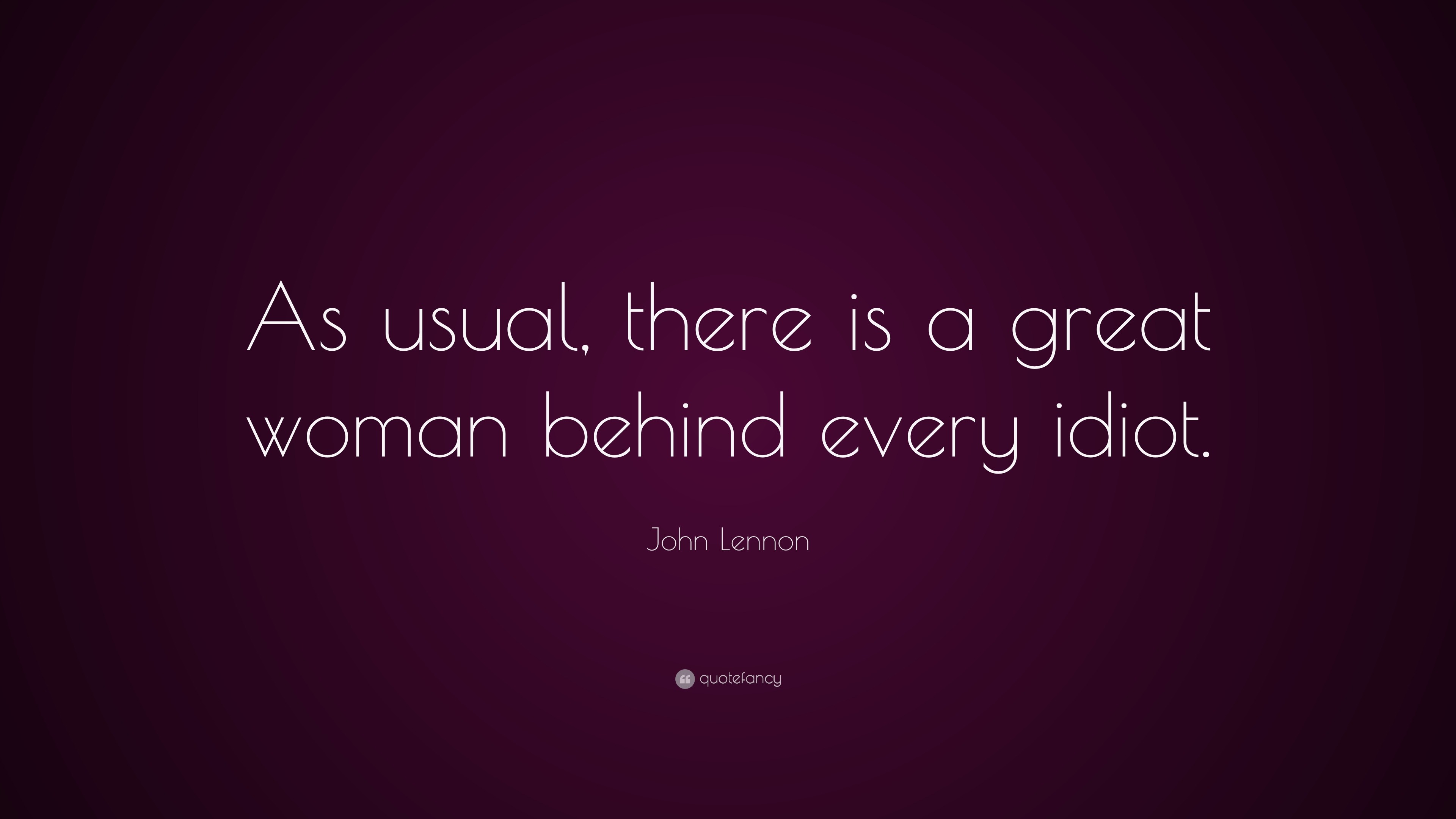 John Lennon 's quote about . As usual, there is a…