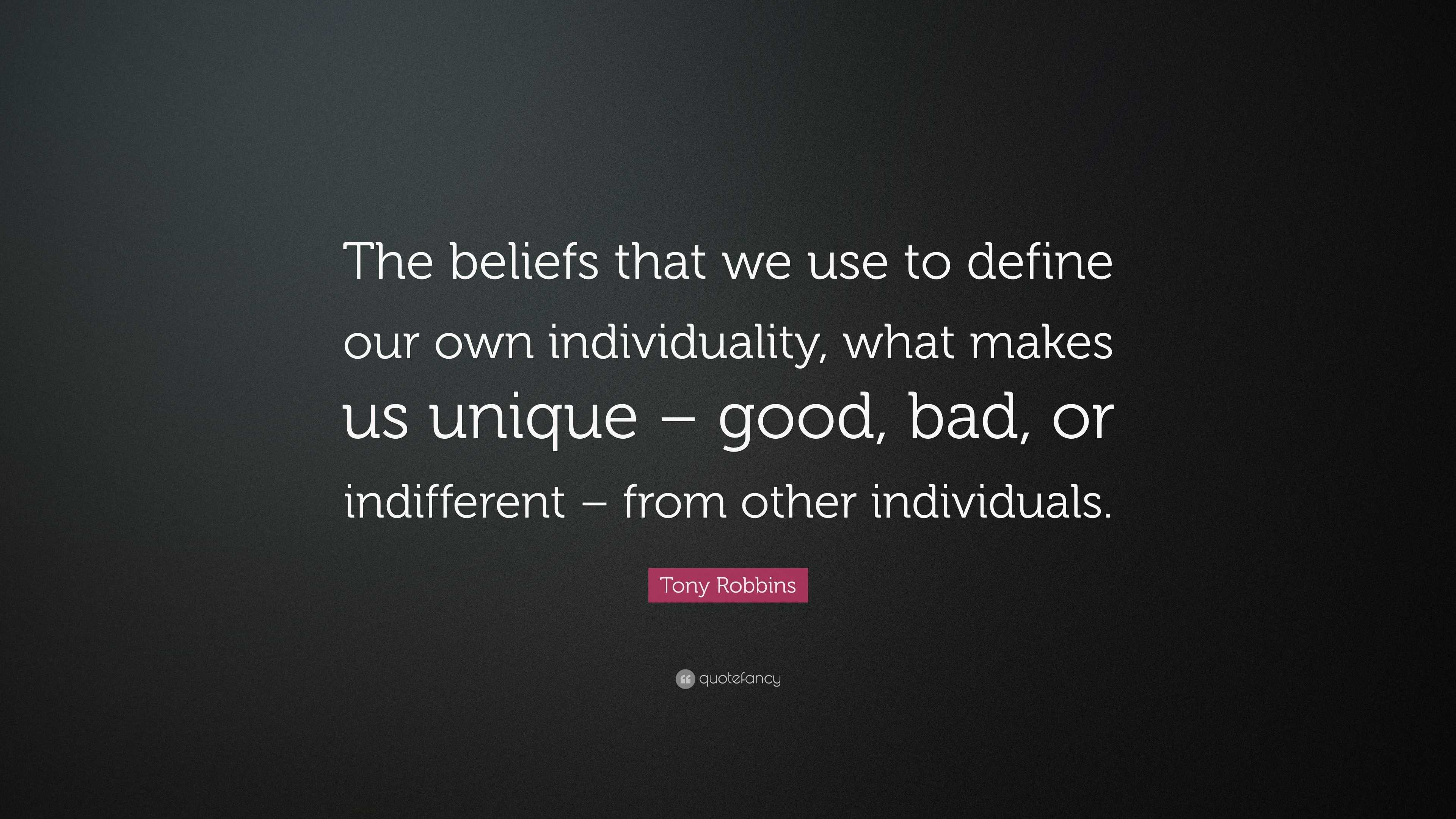 Tony Robbins Quote: “The beliefs that we use to define our own ...