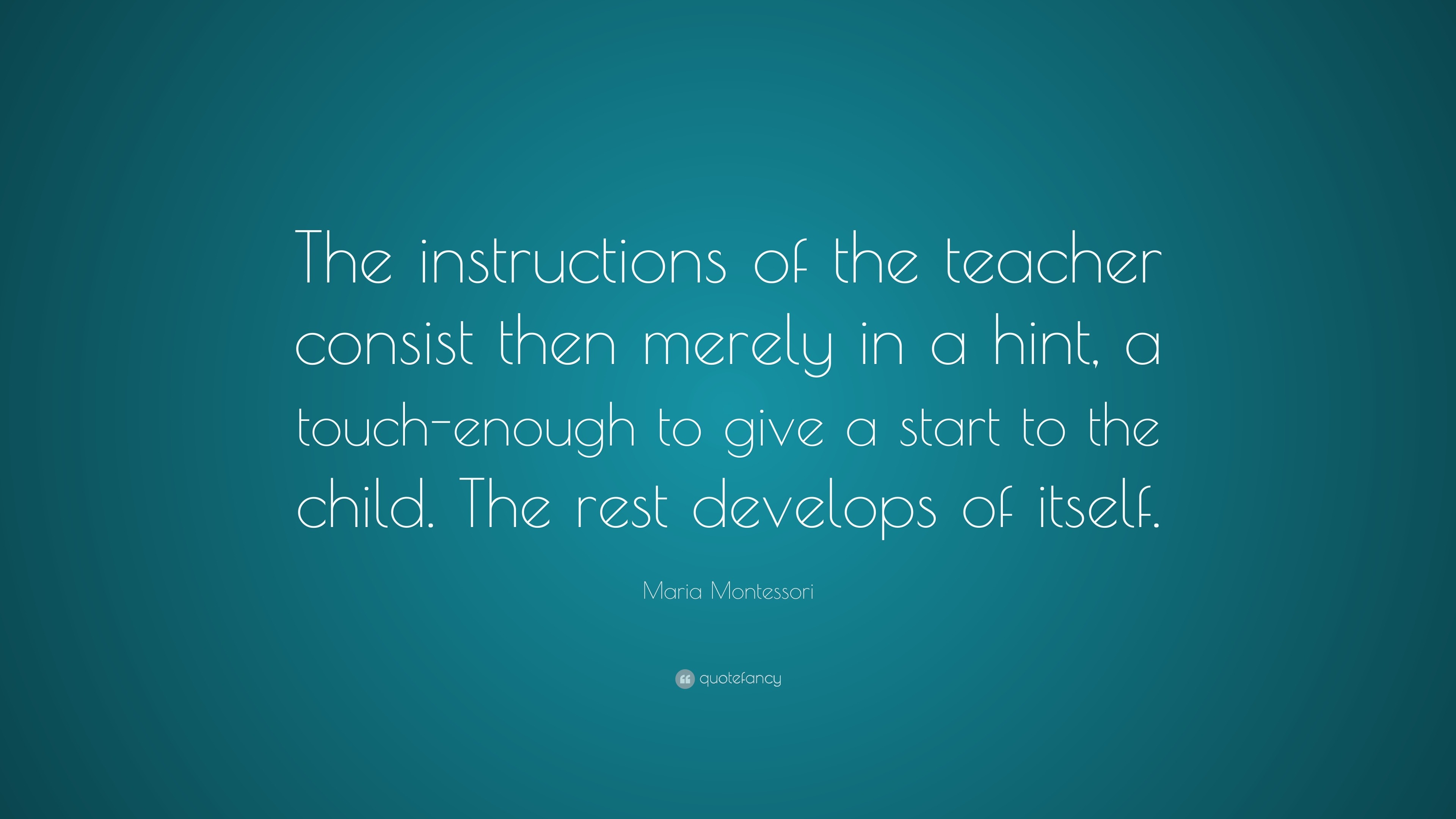 Maria Montessori Quotes (100 wallpapers) - Quotefancy