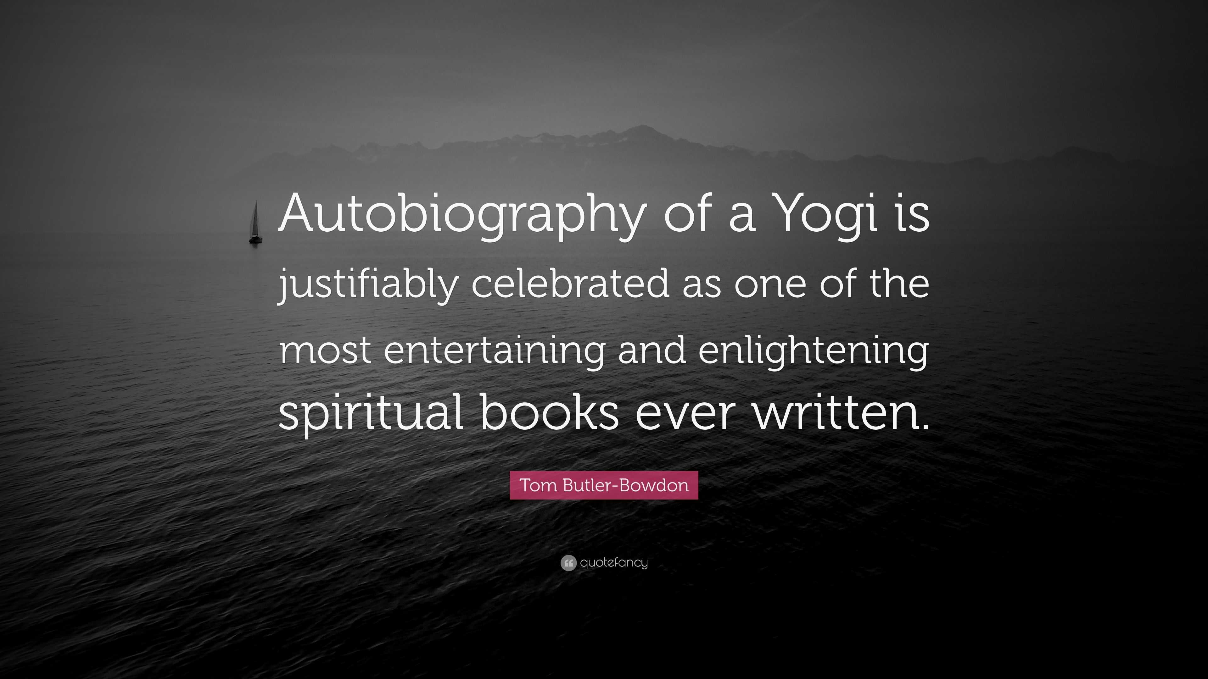 autobiography of a yogi book quotes
