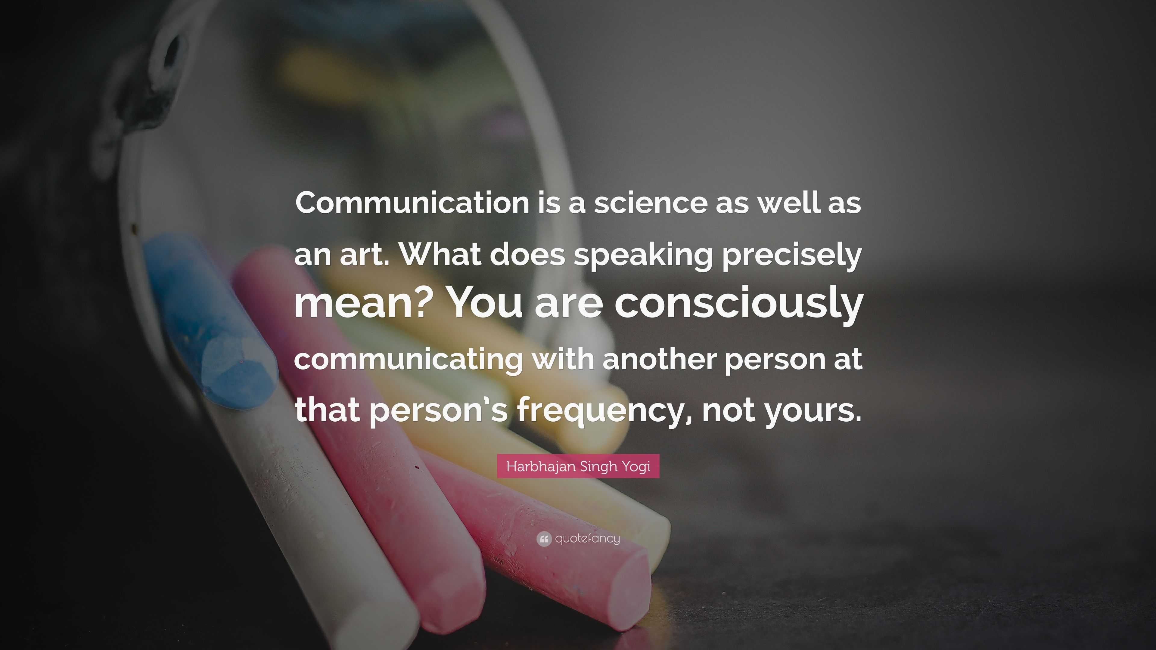 is communication a science or an art
