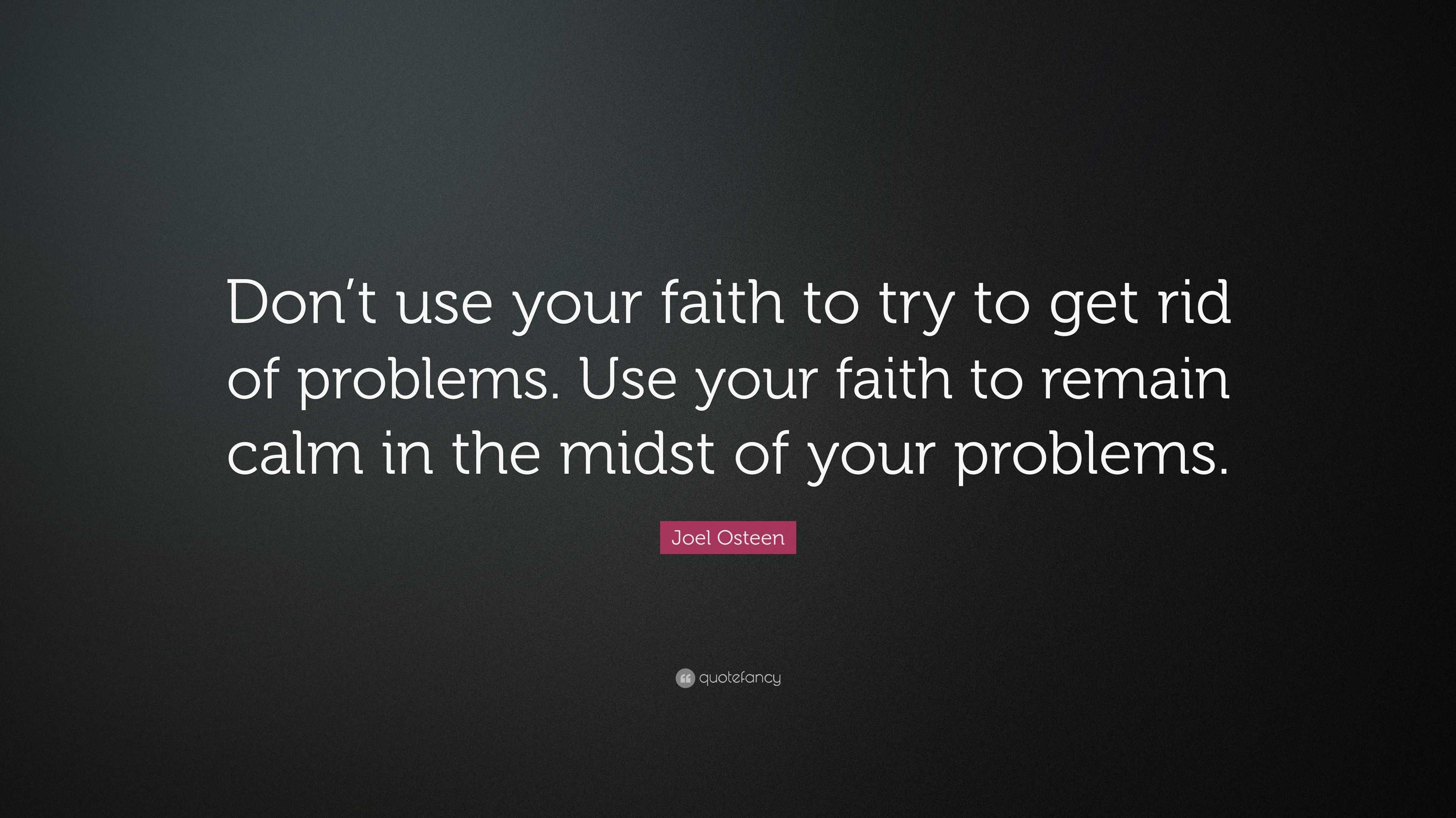 essay about keeping the faith in the midst of problems