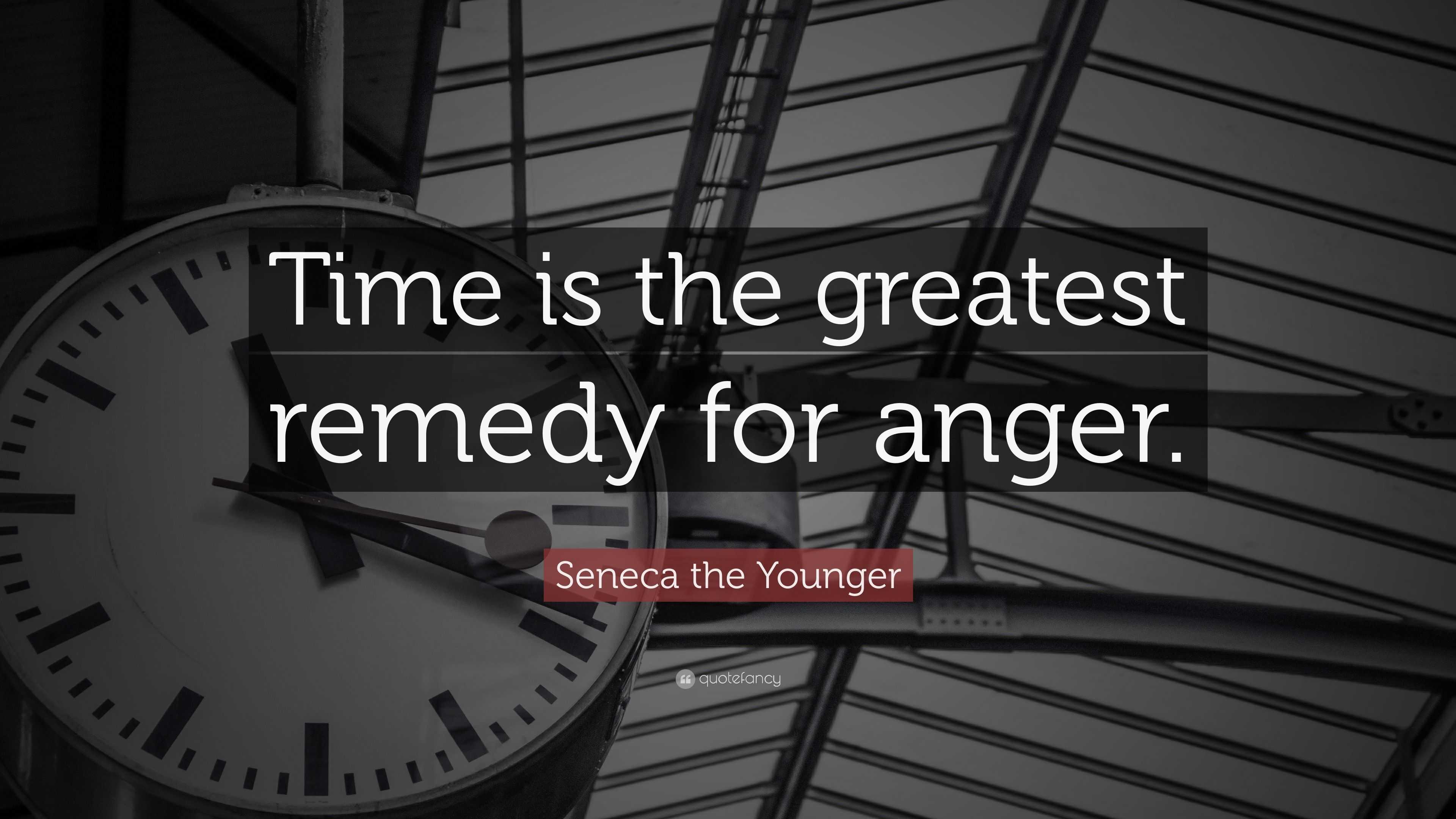 lucius-annaeus-seneca-the-greatest-remedy-for-anger-anger-greatful