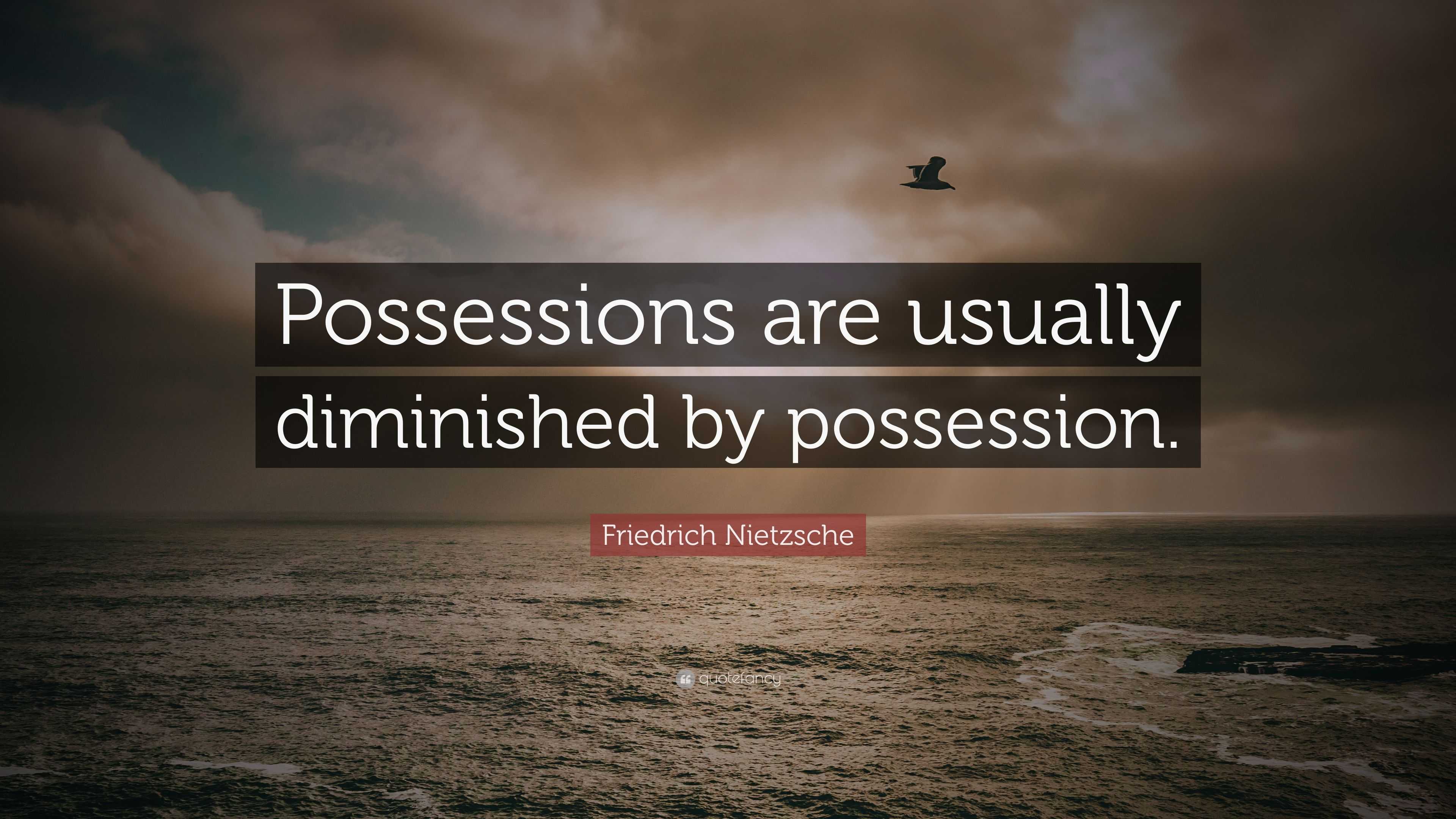 Quote About Possessions Possessions And Happiness Quotes Best 3