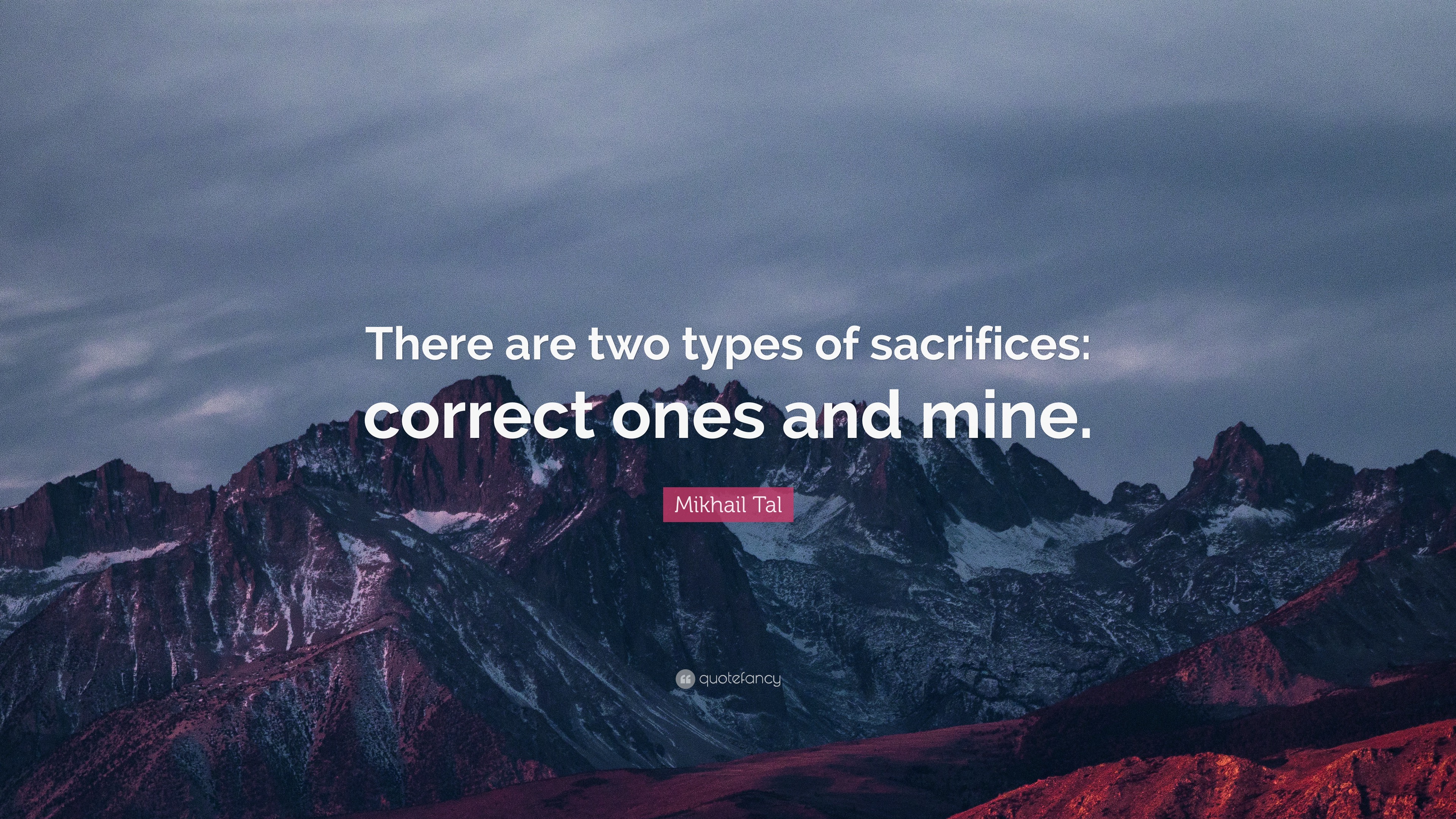Remote Chess Academy on X: There are two types of #sacrifices: correct  ones and mine. - Mikhail Tal  #chess #quotes  #RCAChess #chessquotes  / X