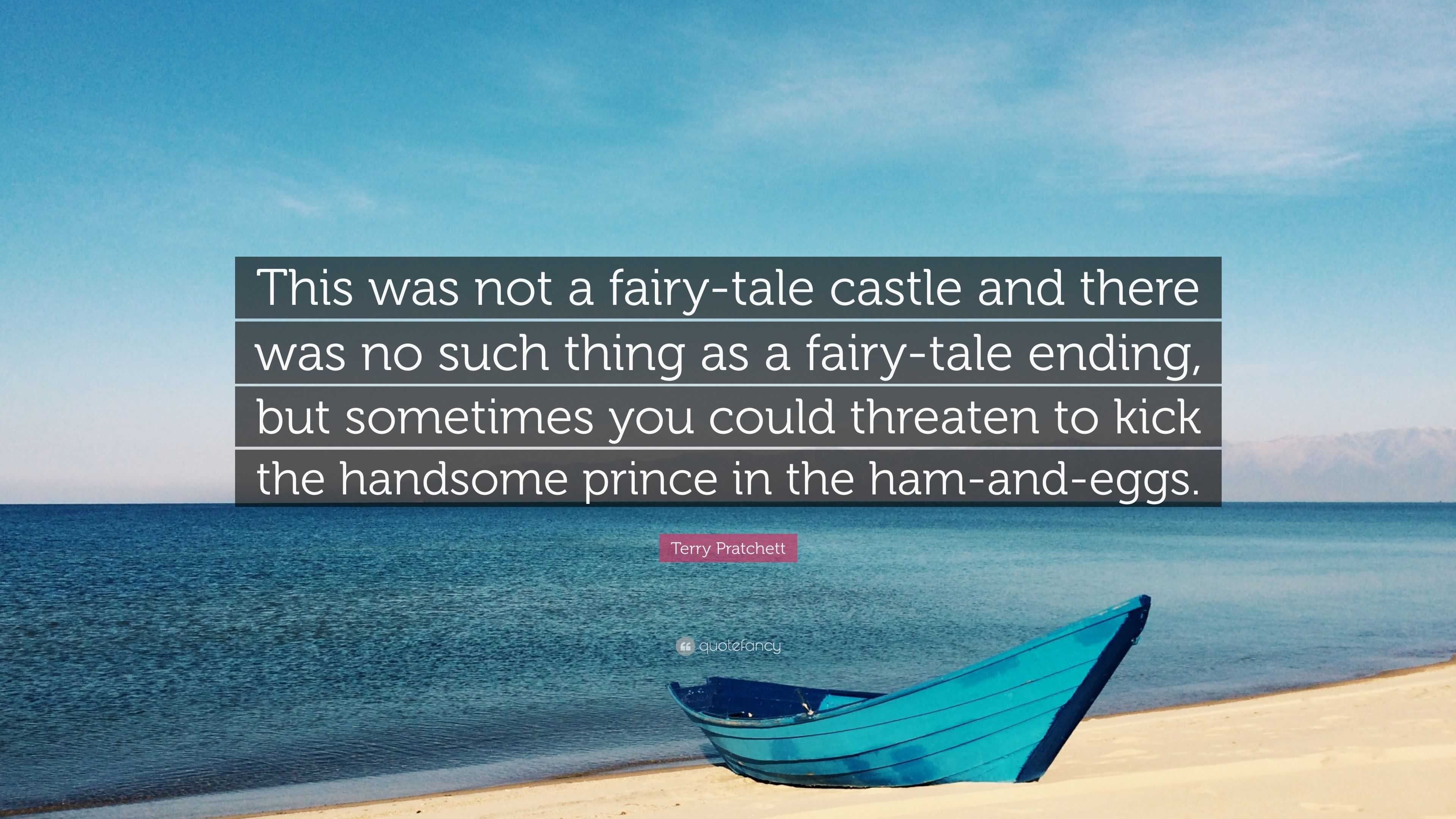 Terry Pratchett Quote: “This was not a fairy-tale castle and there was ...