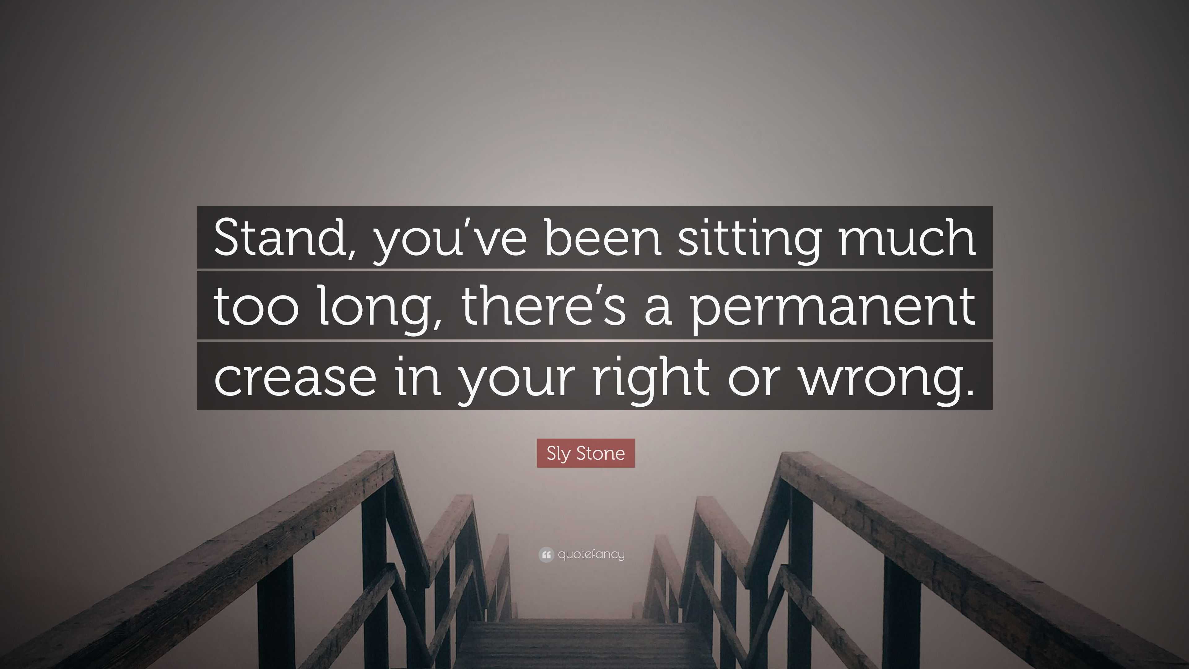 How Long Have You Been Standing Wrong?