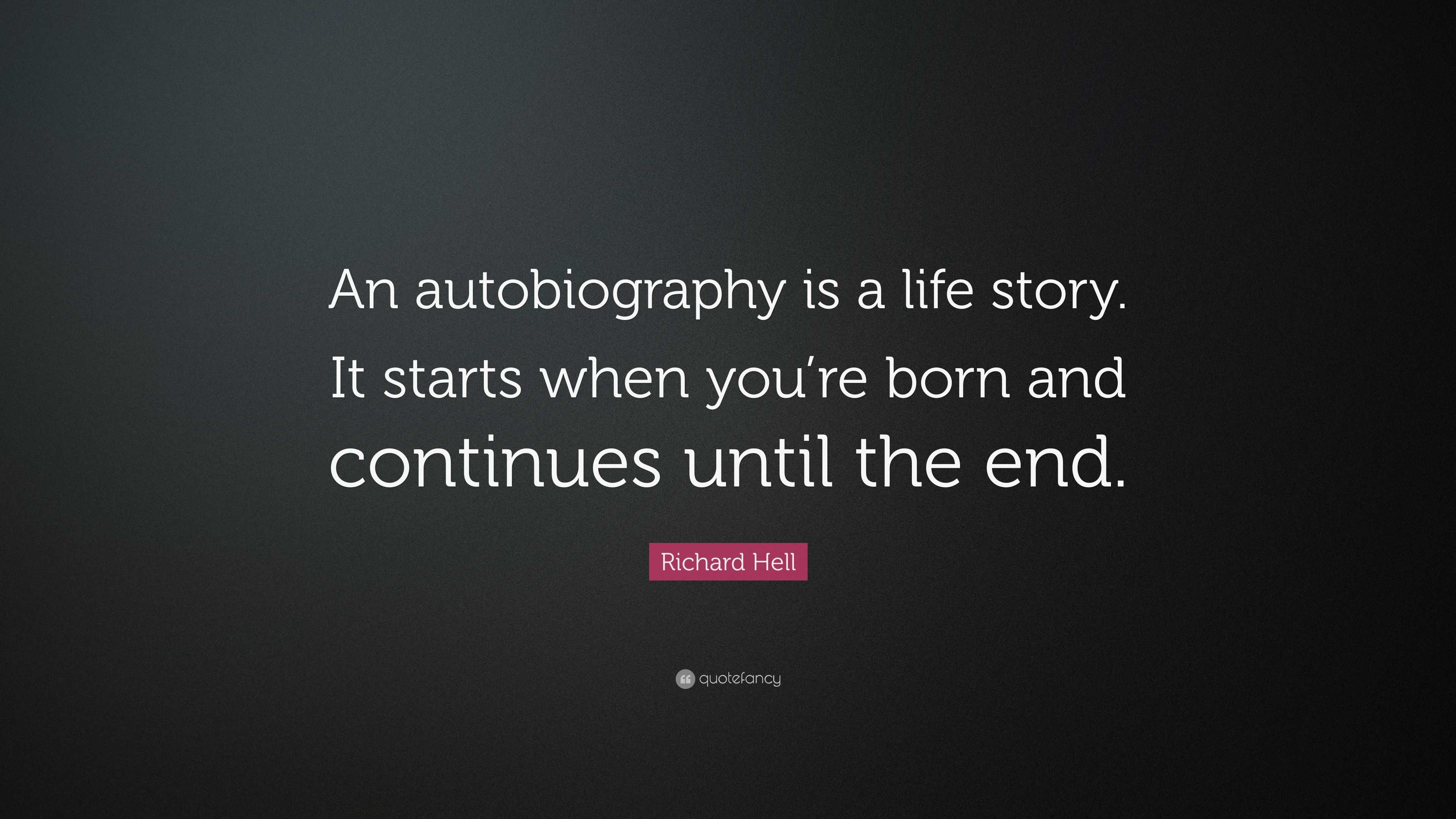 quotes about biography and autobiography