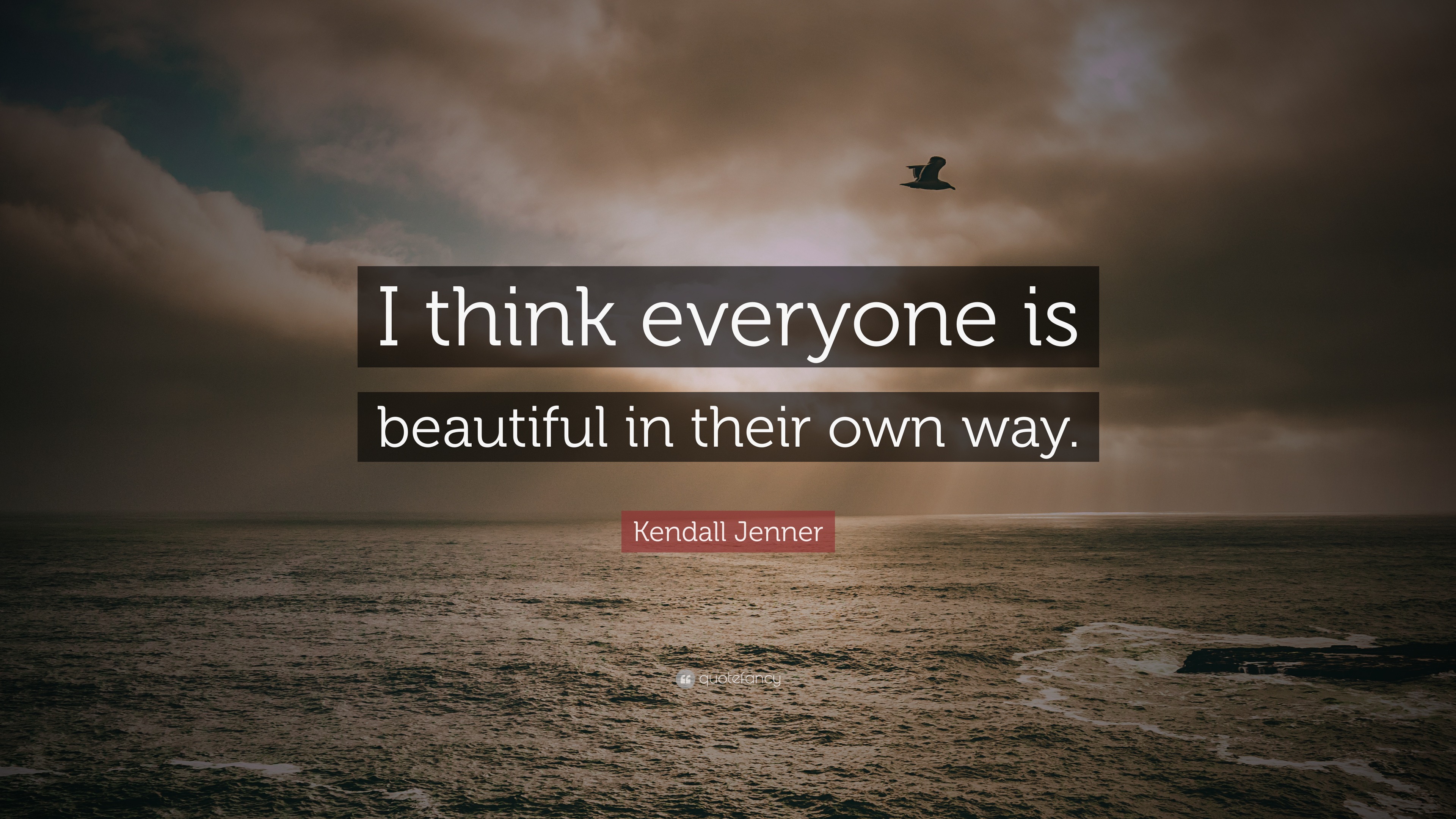 kendall-jenner-quote-i-think-everyone-is-beautiful-in-their-own-way