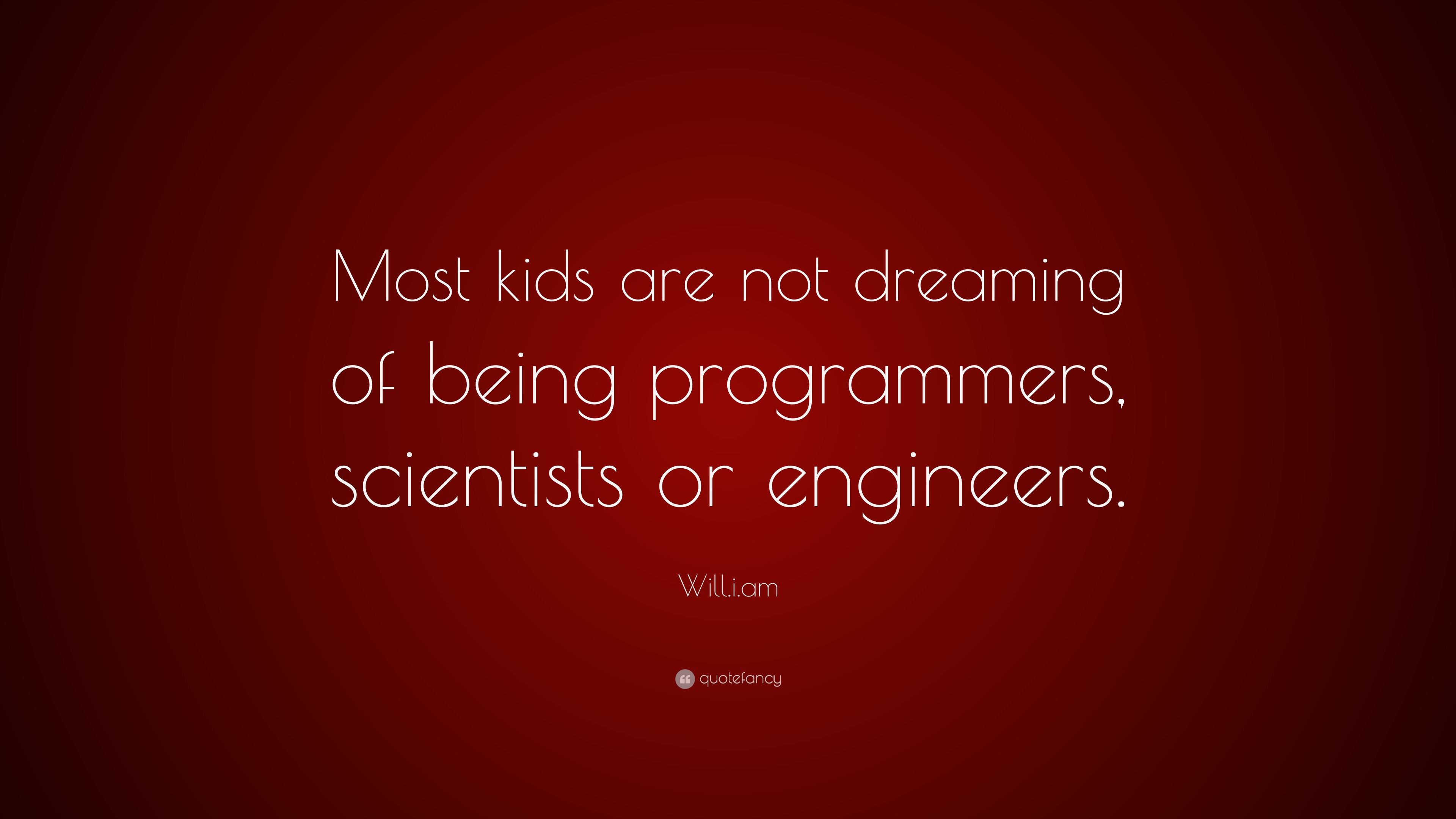 Will I Am Quotes Top 80 Will.i.am Quotes (2022 Update) - Quotefancy