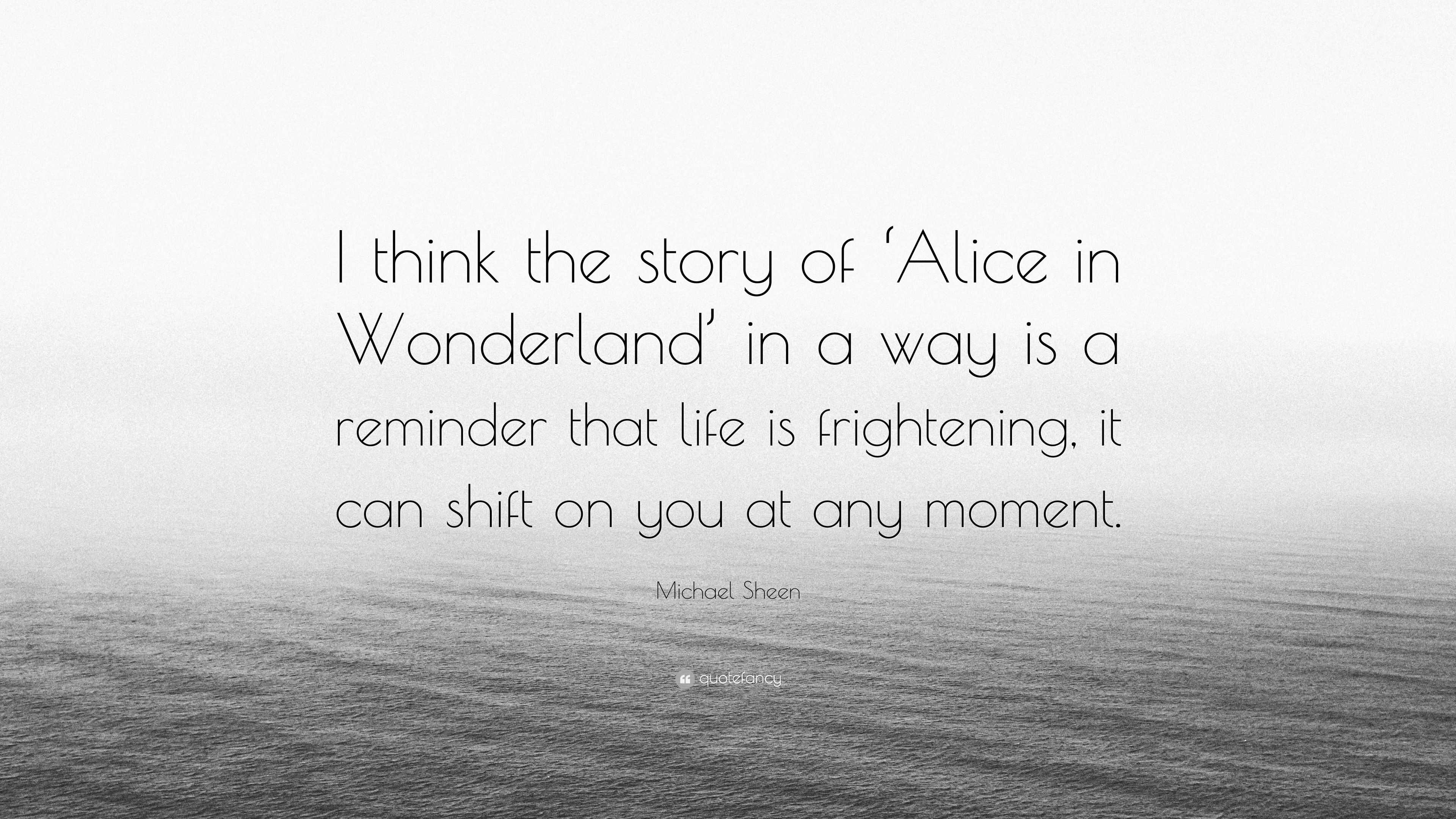 Alice in Wonderland' Quotes Make You Ponder About Life