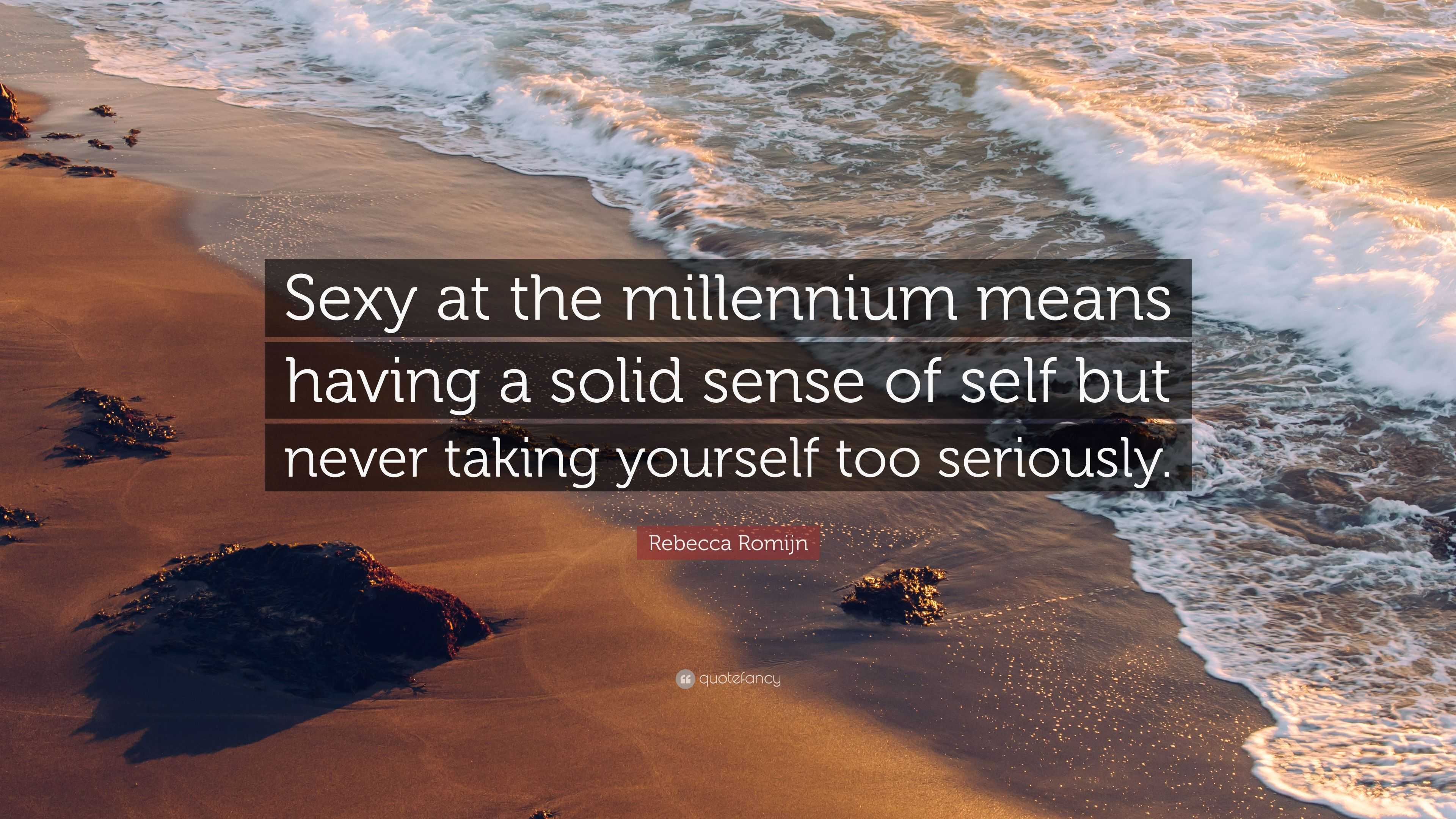 Rebecca Romijn Quote: “Sexy at the millennium means having a solid sense of  self but never