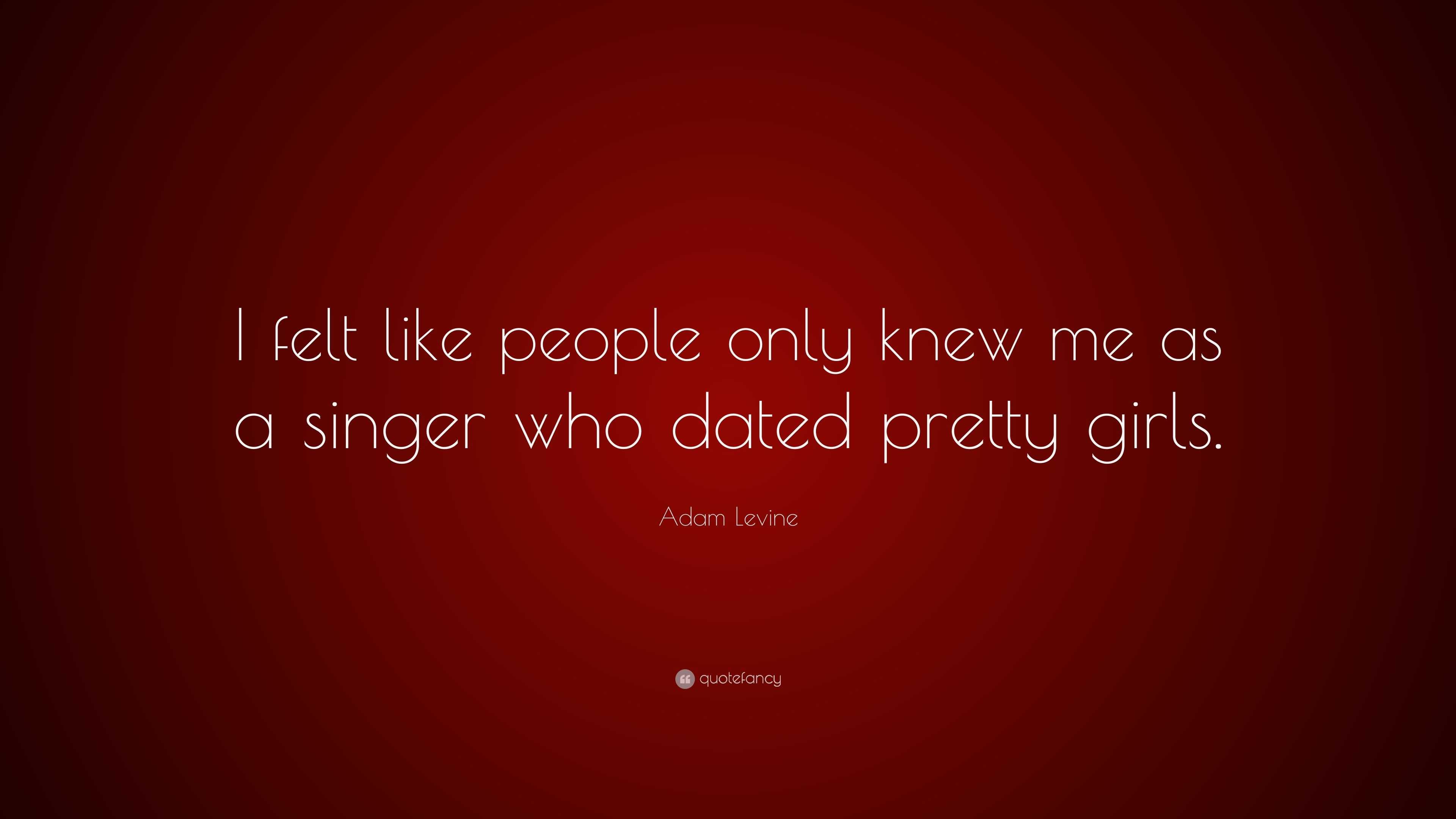 Top 60 Adam Levine Quotes 2021 Update Page 2 Quotefancy