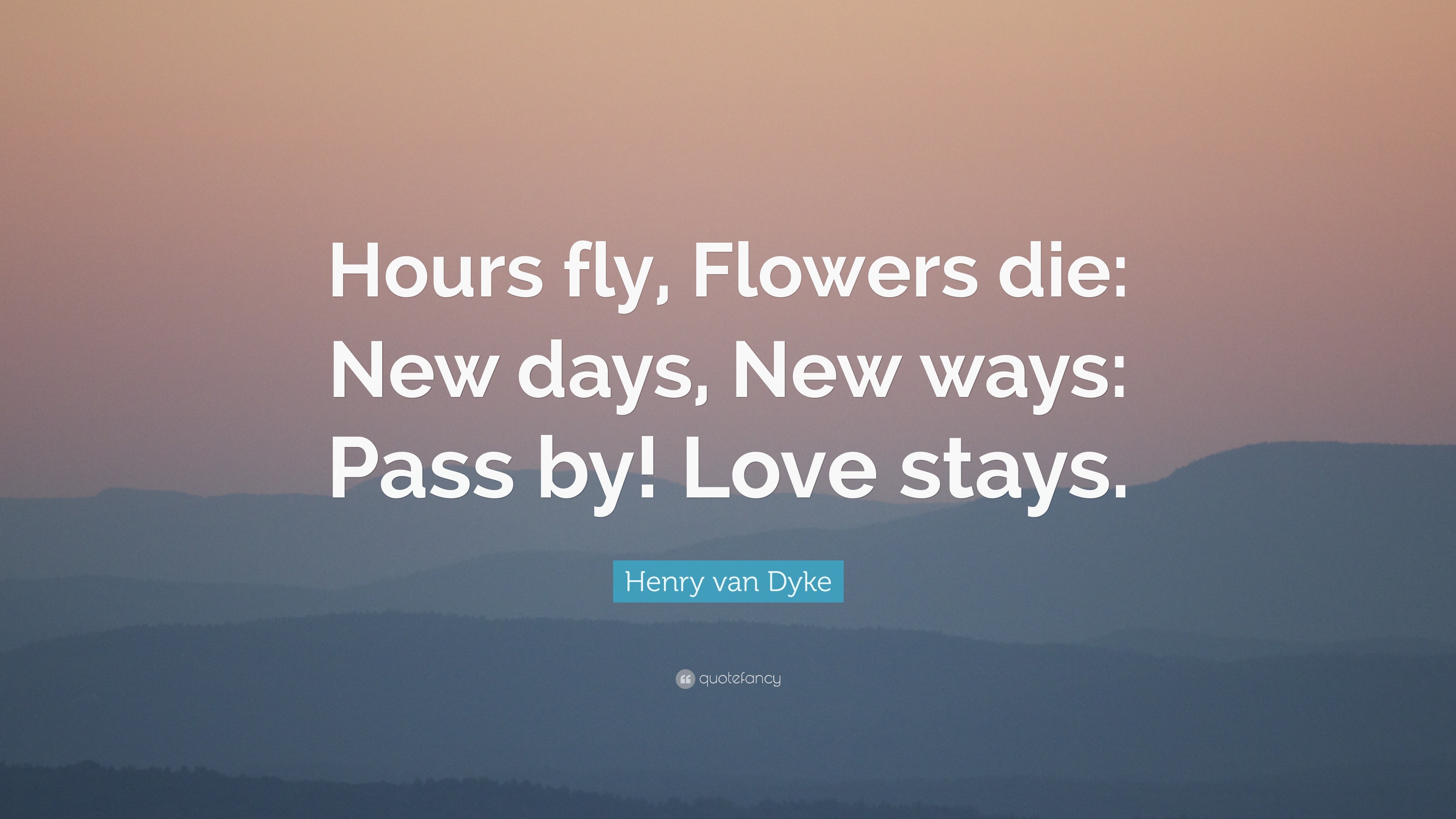√ Flowers Quotes Die