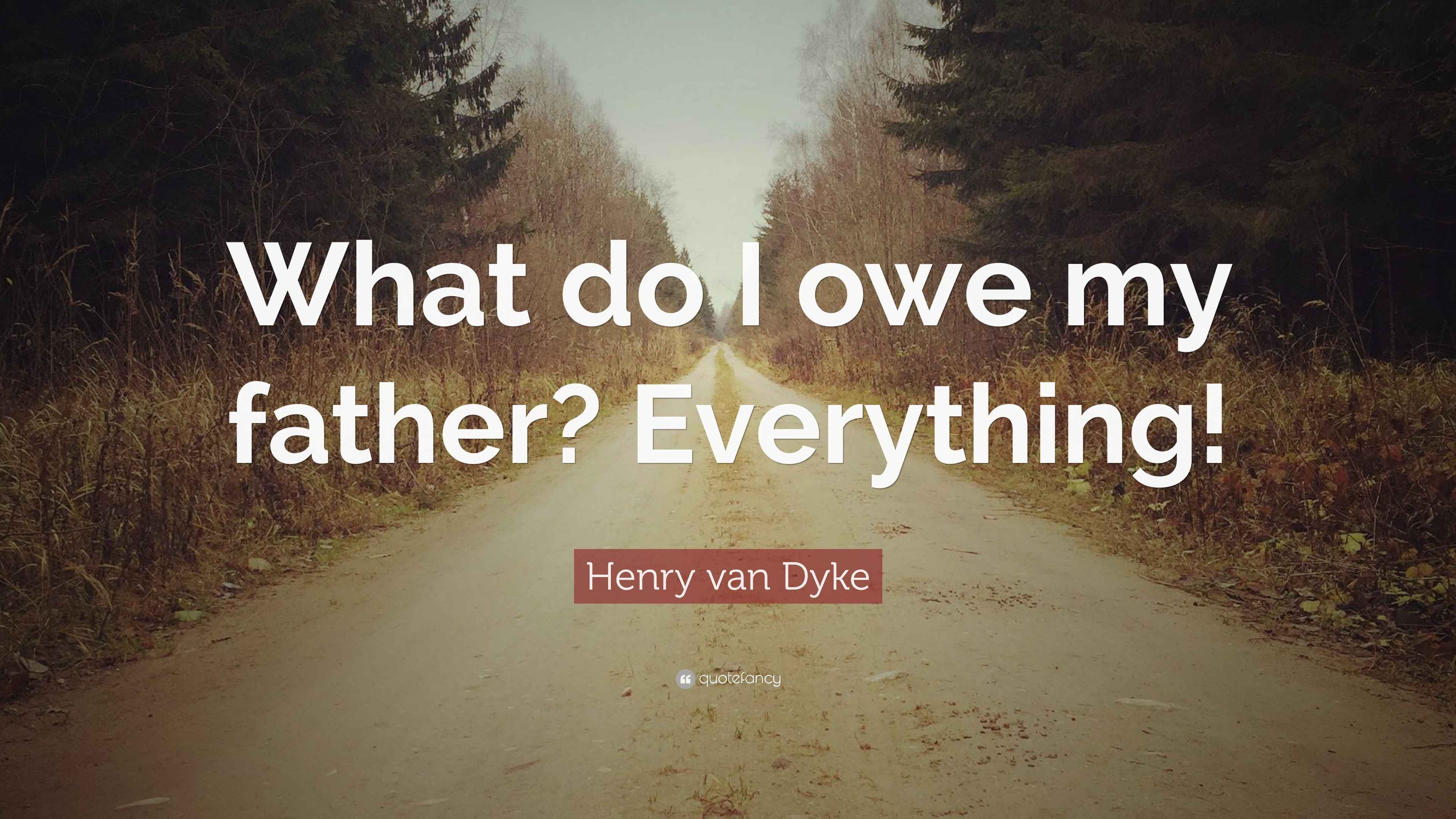 Henry van Dyke Quotes (96 wallpapers) - Quotefancy