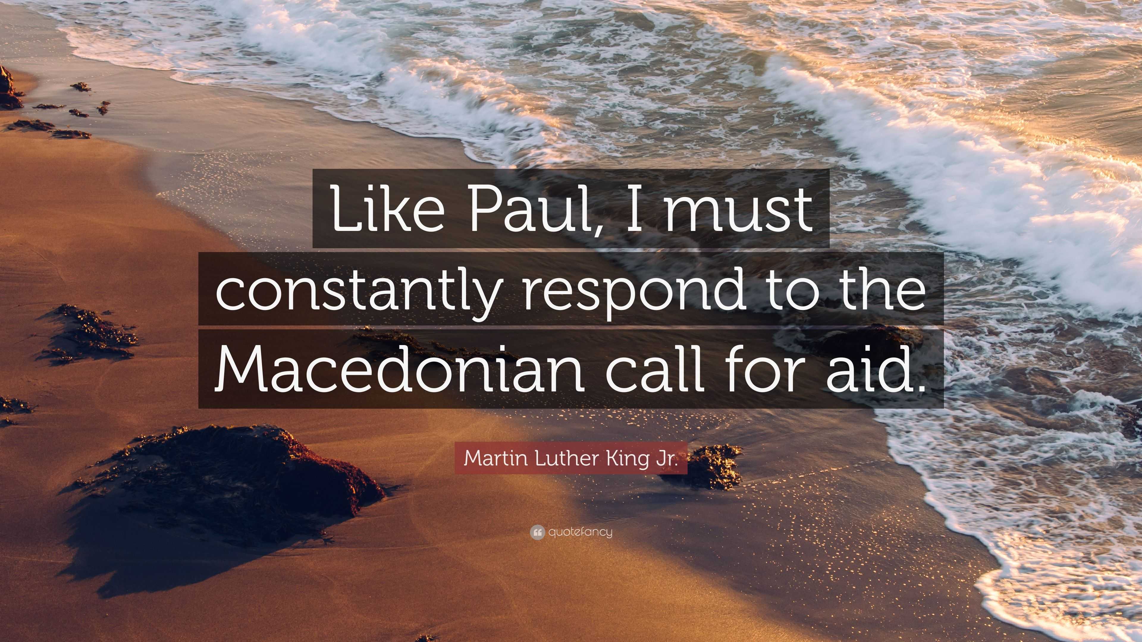 martin-luther-king-jr-quote-like-paul-i-must-constantly-respond-to