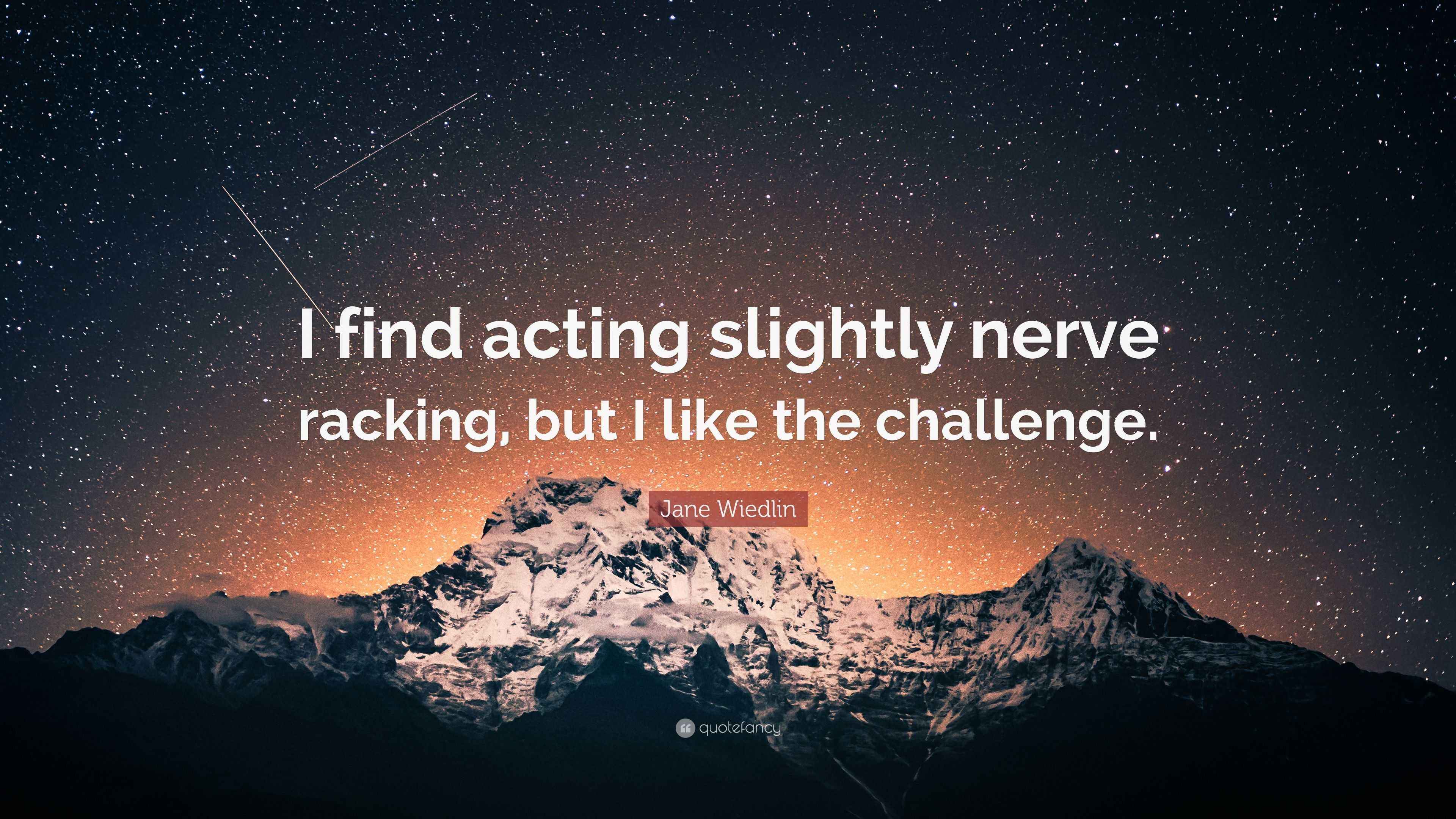 Jane Wiedlin Quote: “I find acting slightly nerve racking, but I like ...