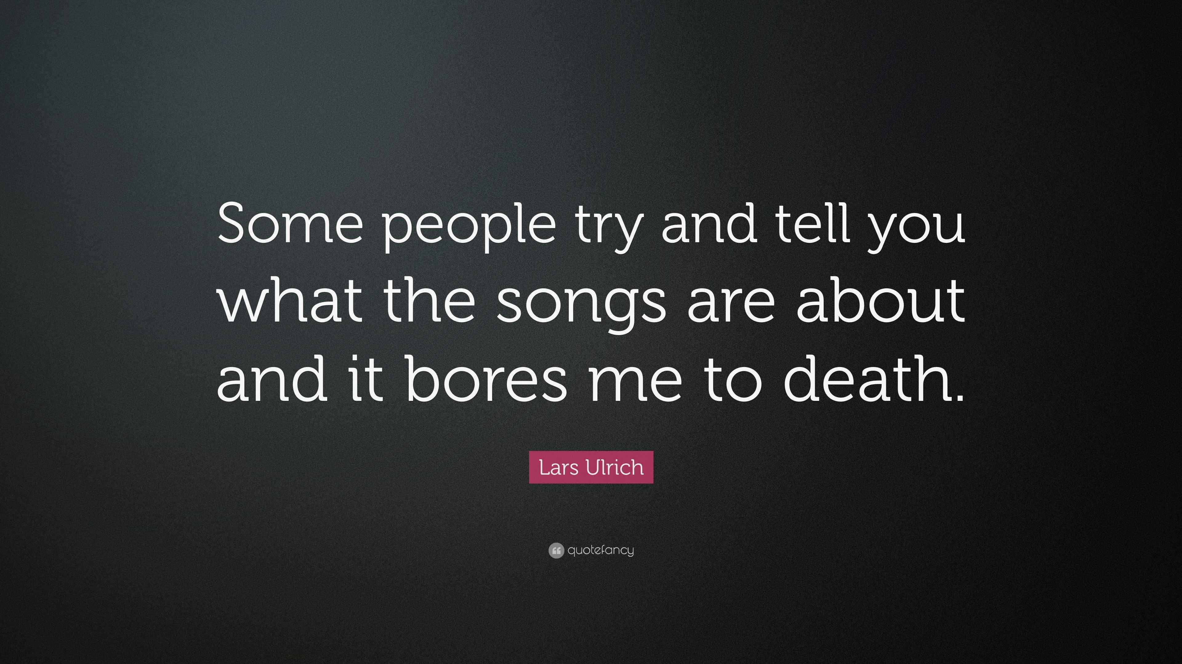 Lars Ulrich quote about the collaborative magic of music: 'Some people try and tell you what the songs are'