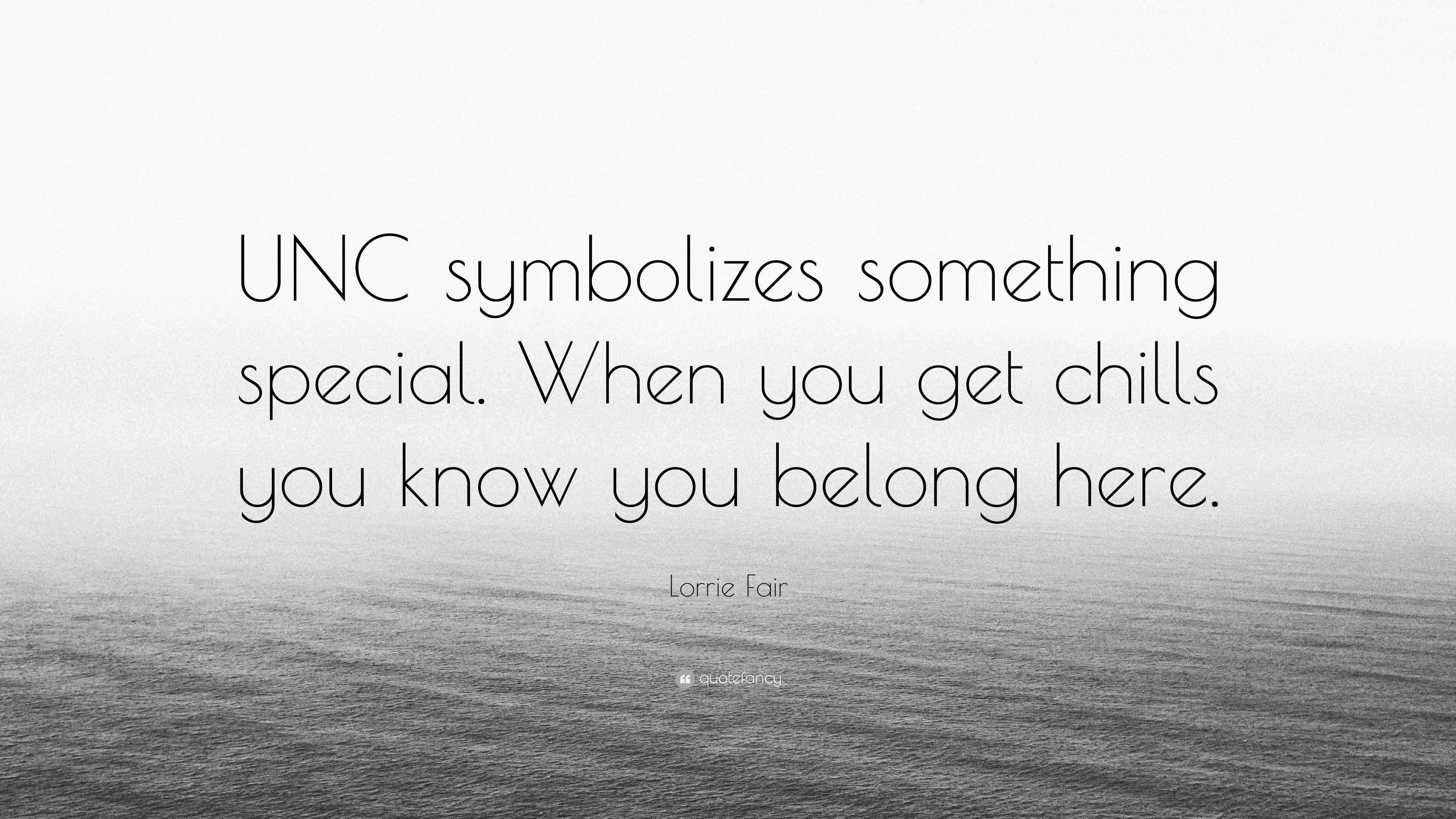 lorrie-fair-quote-unc-symbolizes-something-special-when-you-get