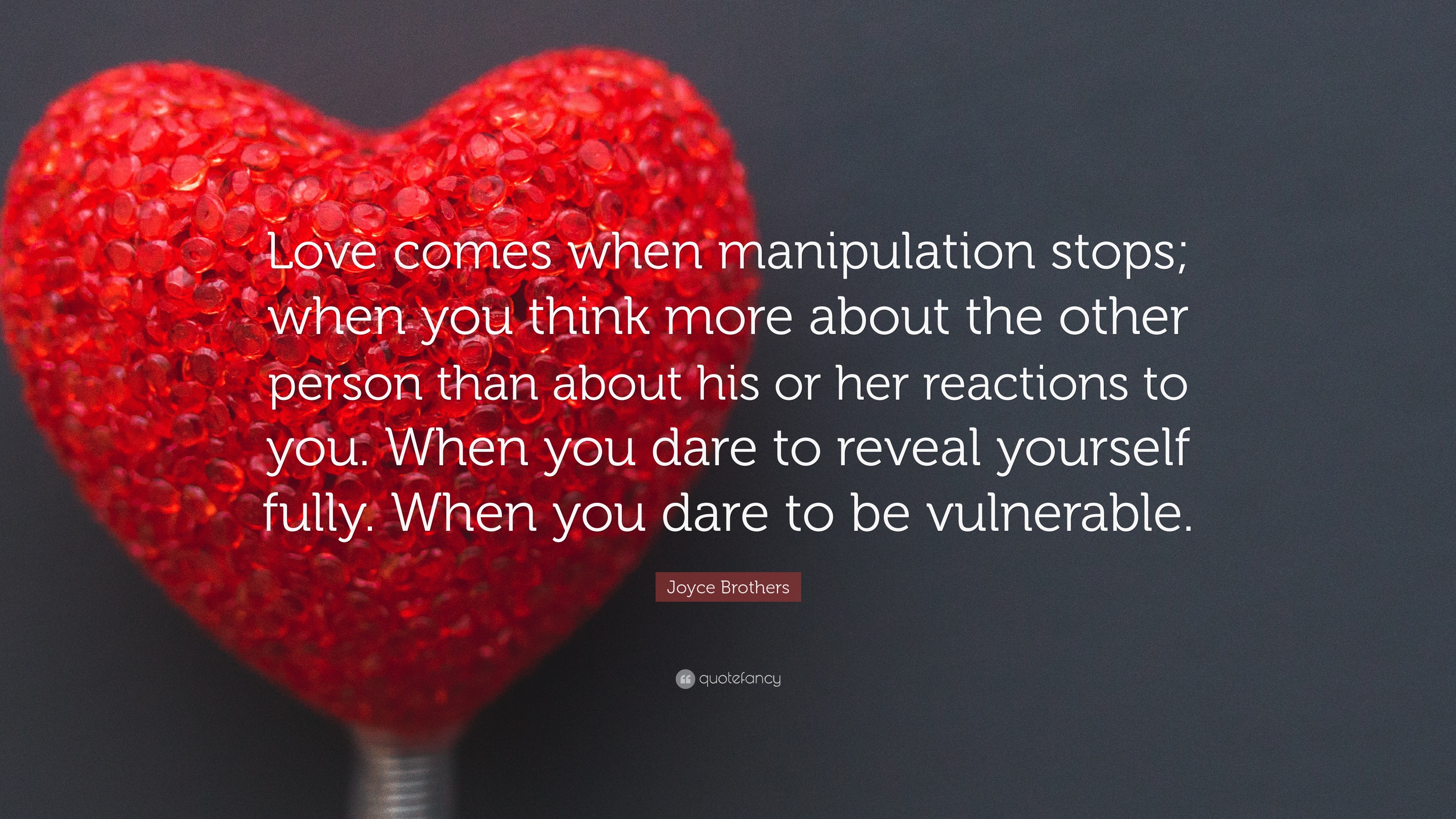 Romantic Quotes “Love es when manipulation stops when you think more about the