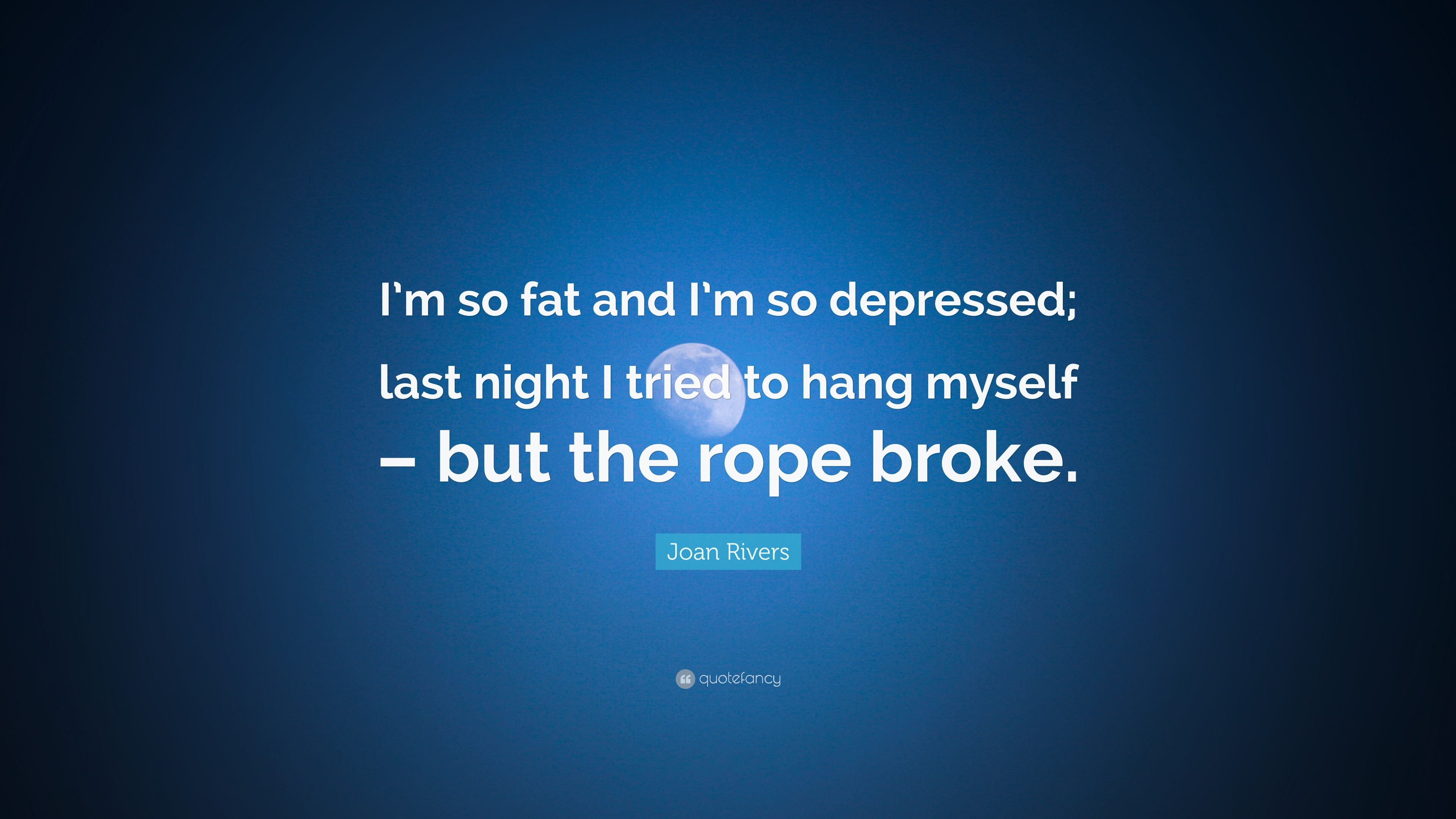 im-fat-depression-quotes