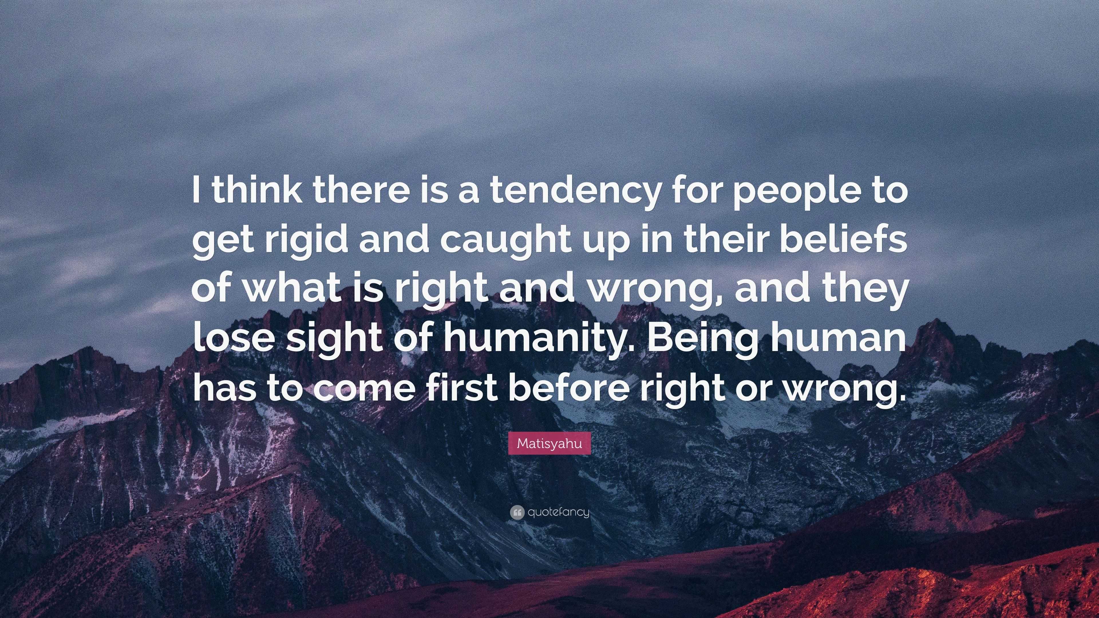 Matisyahu Quote: “I think there is a tendency for people to get rigid ...