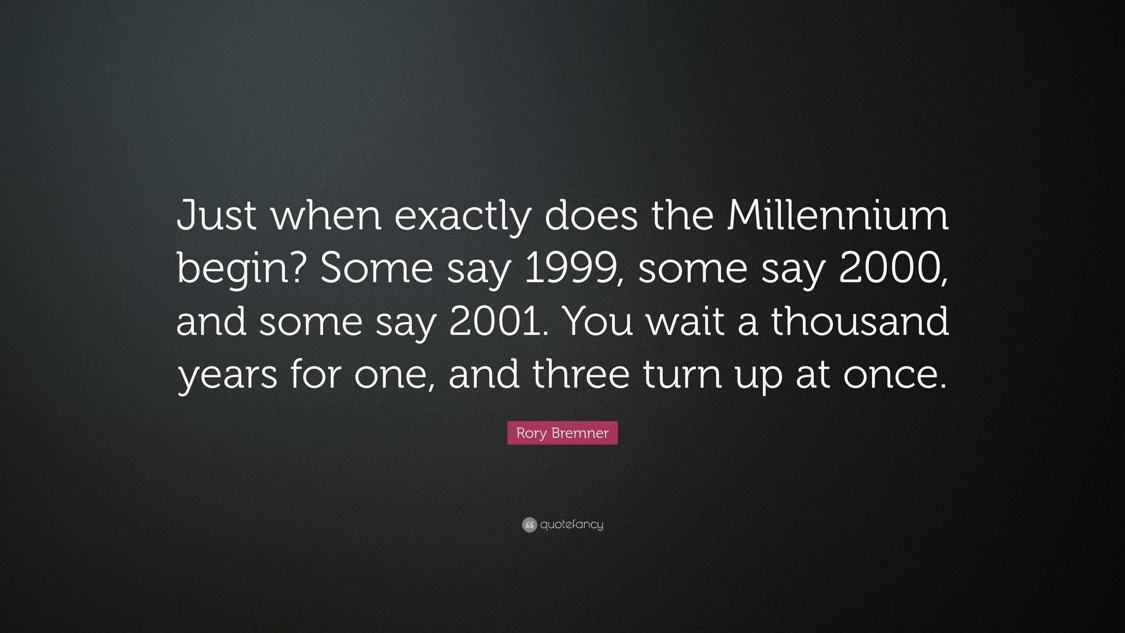 Did the Millennium Start in Year 2000 or 2001?