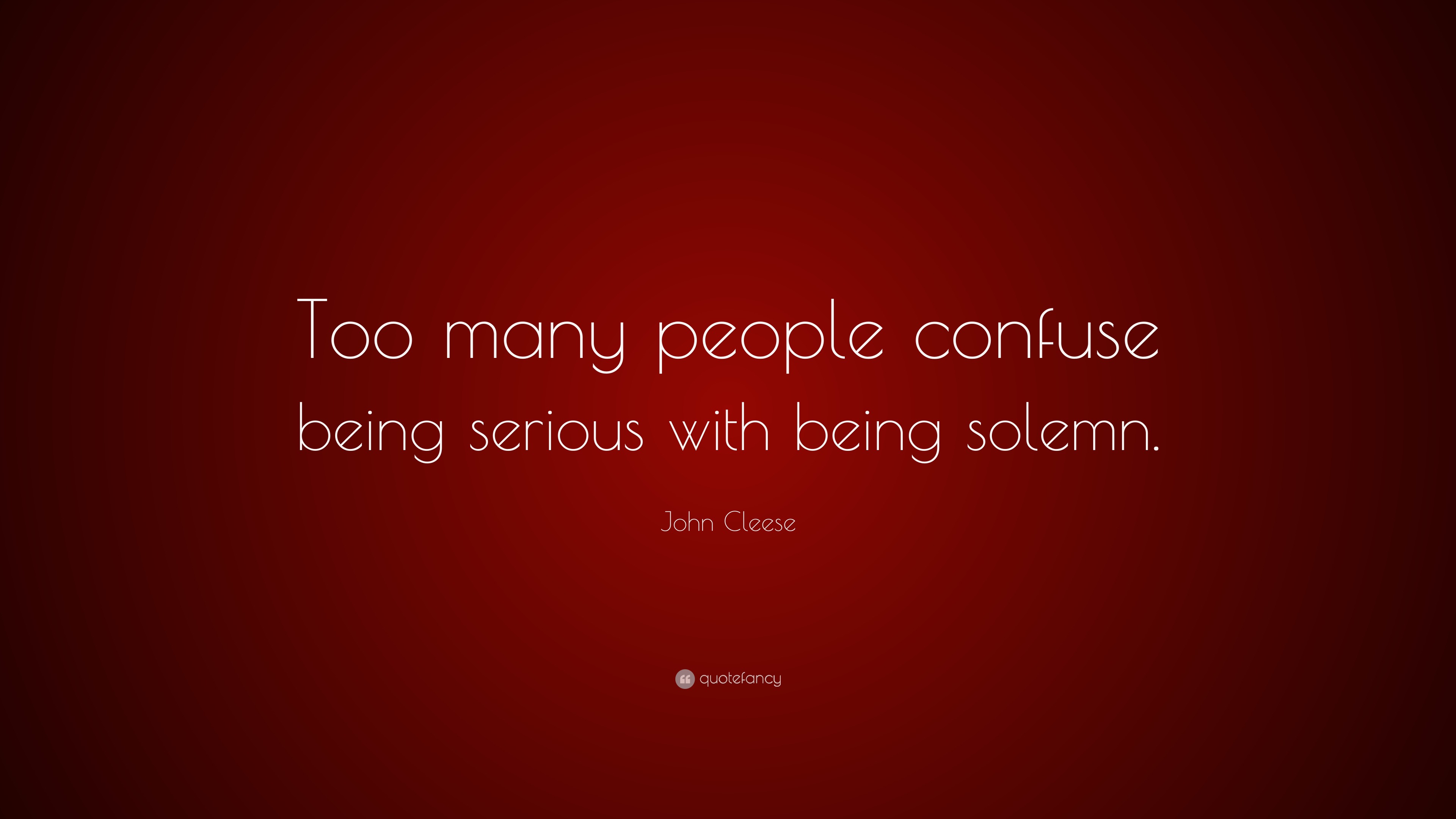 serious people quotes