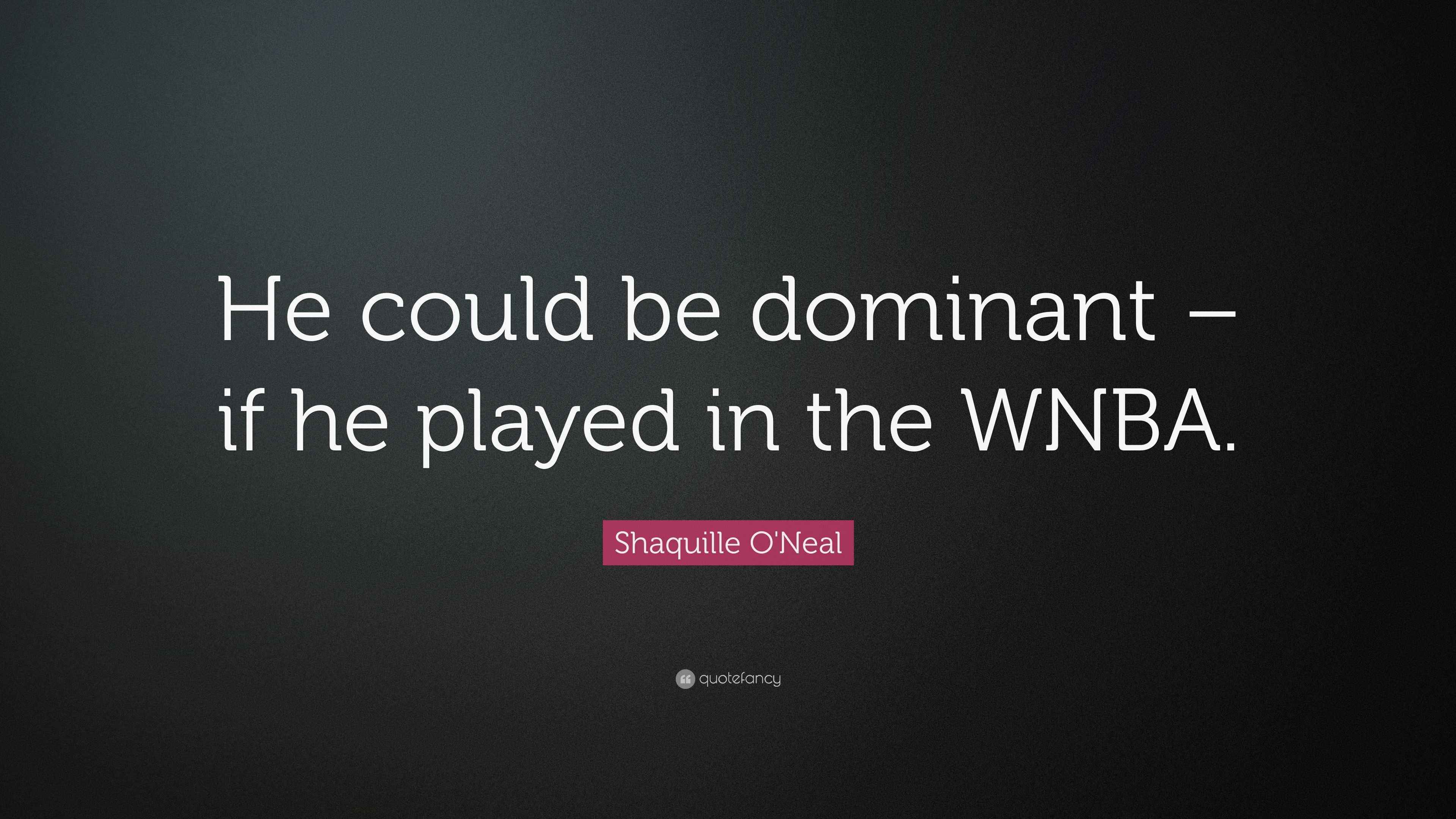 Shaquille O'Neal’s iconic quote on dominance and humor