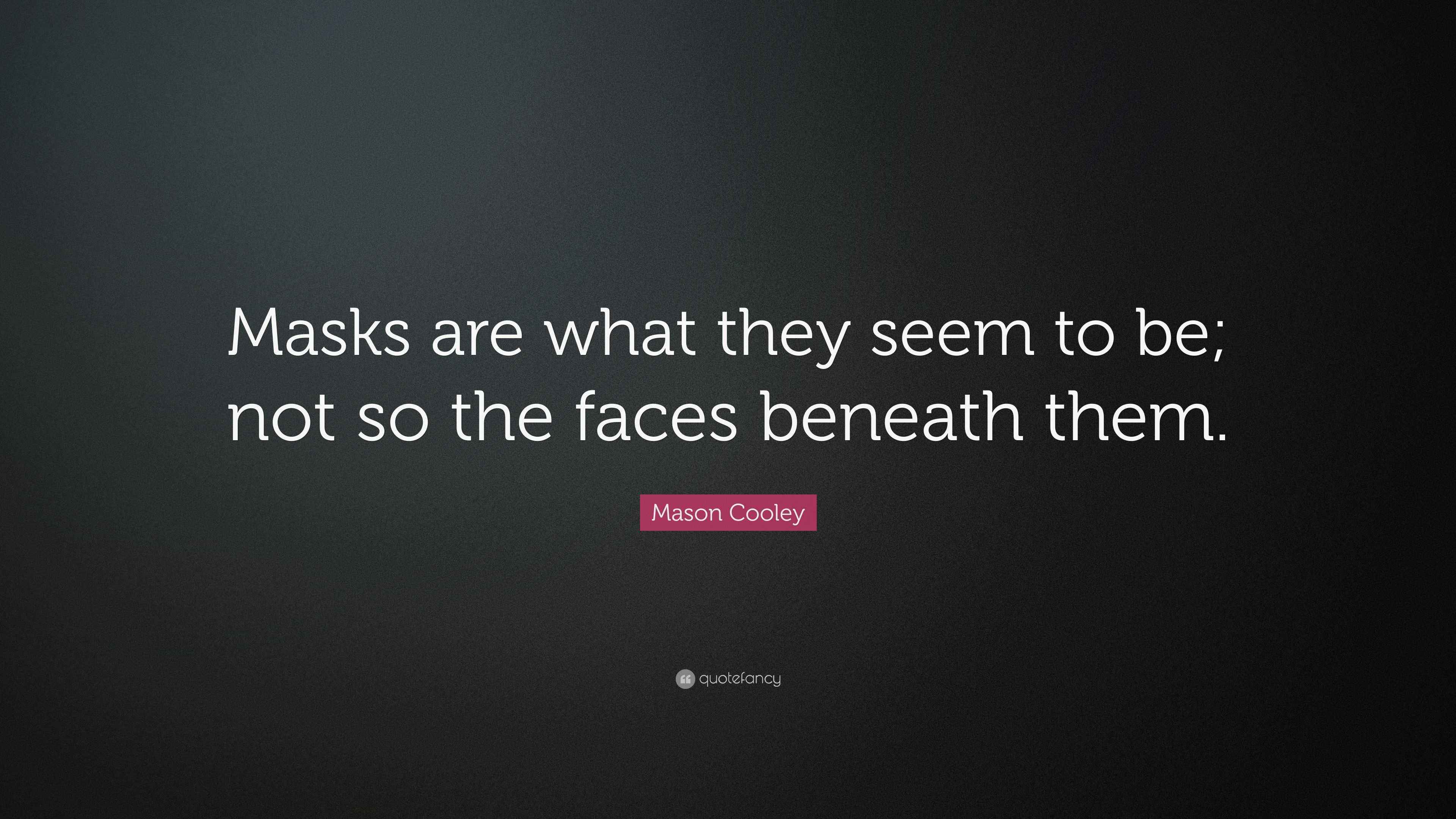 Why People's Faces Look Different Under Their Masks Than You ... - VICE