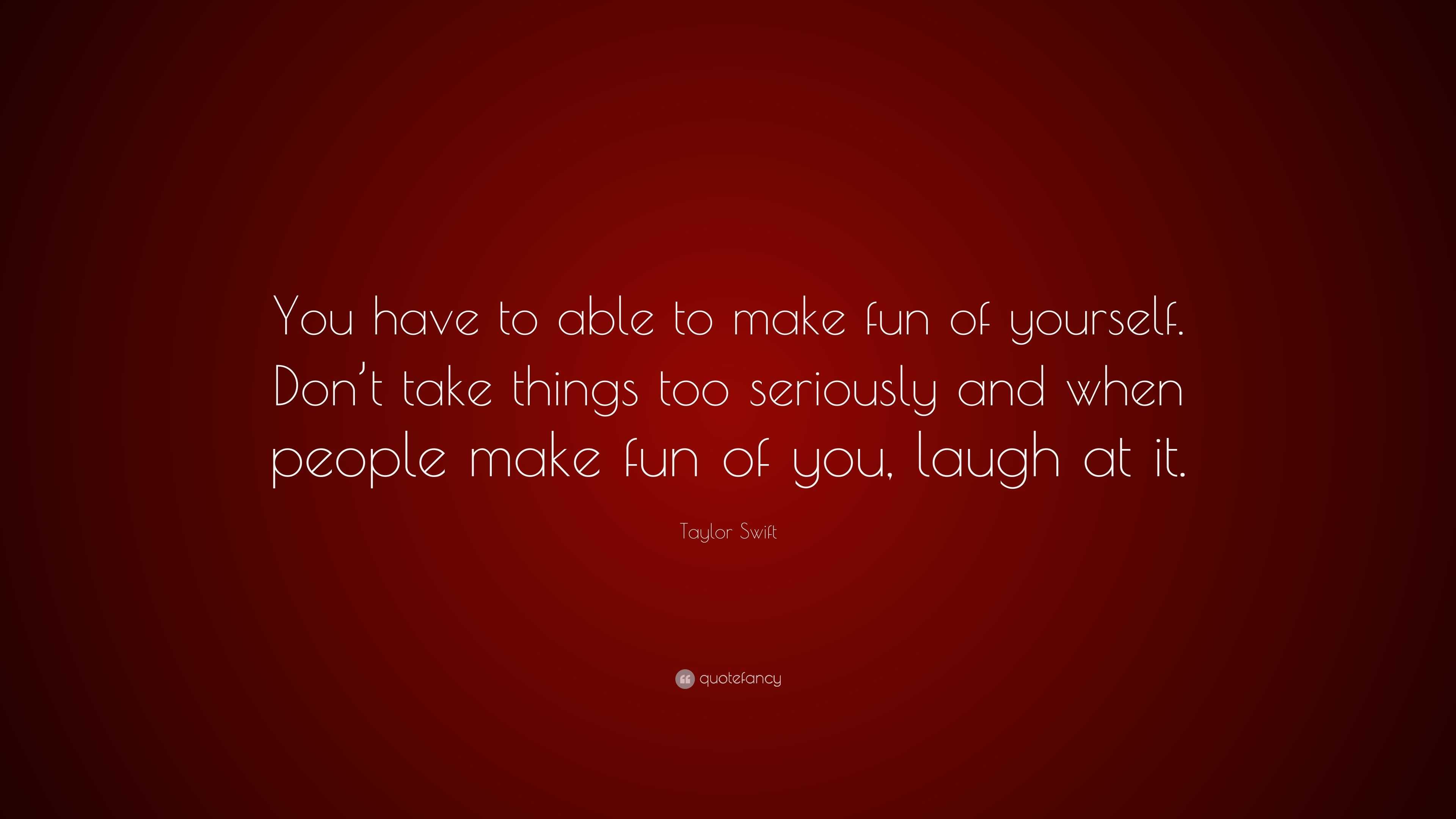 quotes-about-making-fun-of-yourself-43-quotes